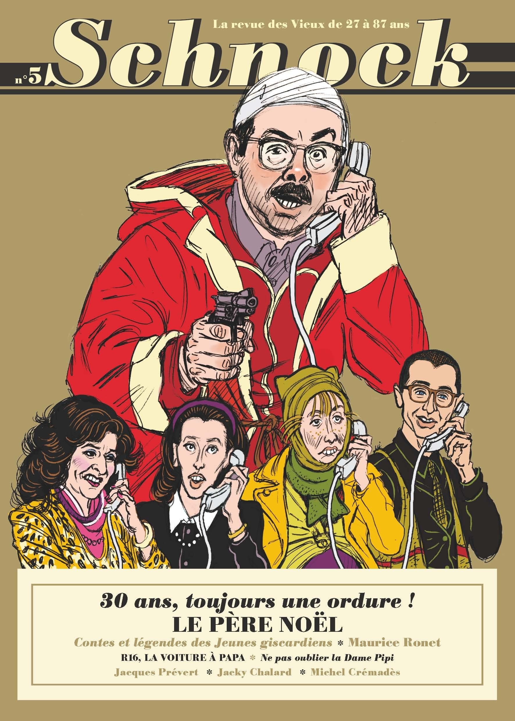 SCHNOCK N°5 LE PERE NOEL EST UNE ORDURE 9782354610364