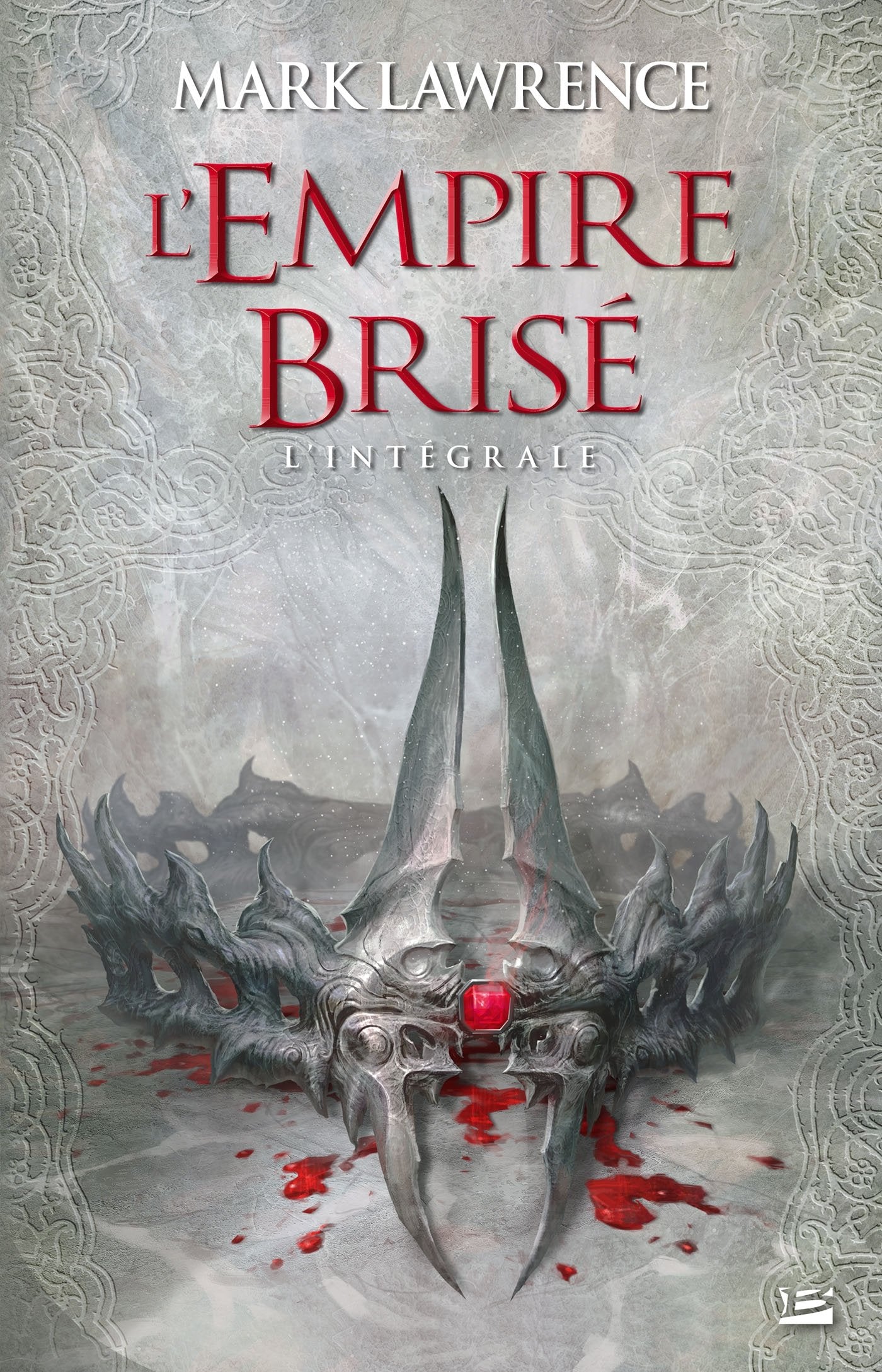 L'Empire brisé - L'Intégrale 9791028101541