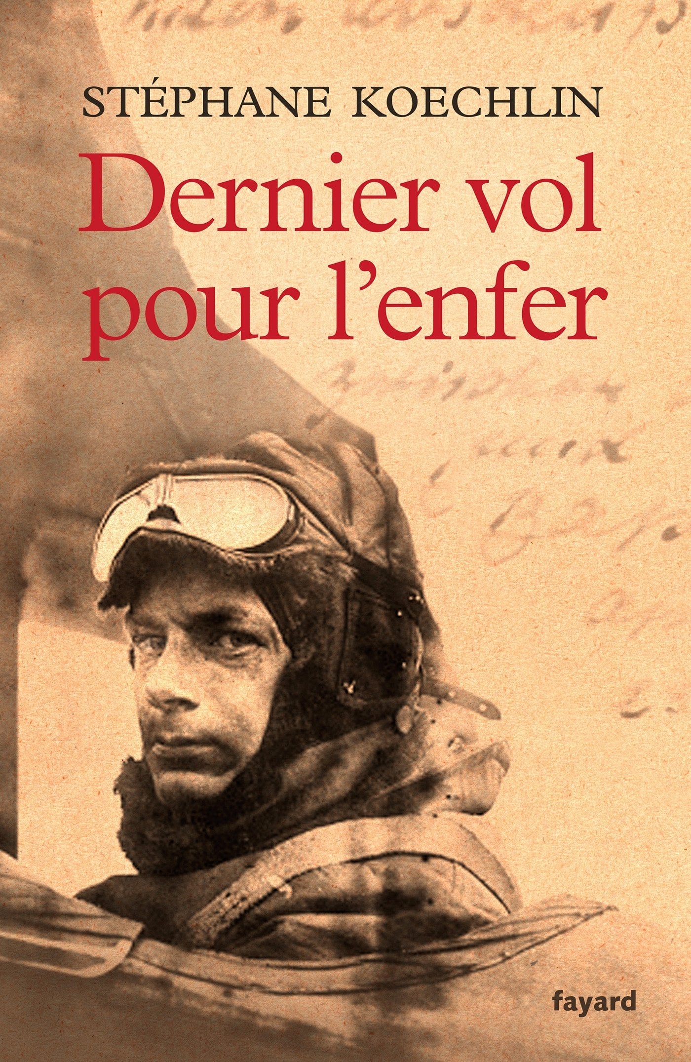 Dernier vol pour l'enfer 9782213681702