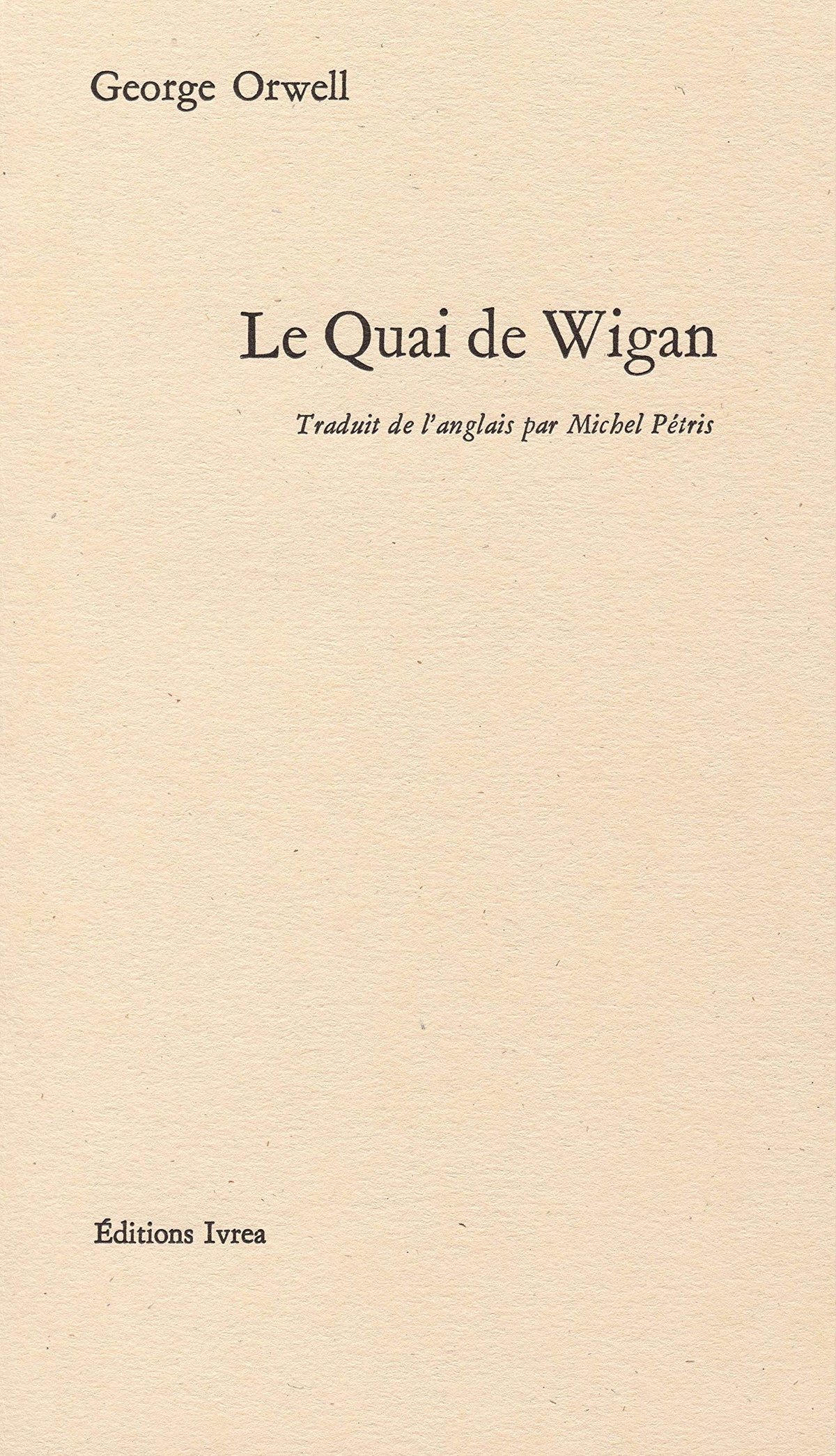 Le Quai de Wigan 9782851841339