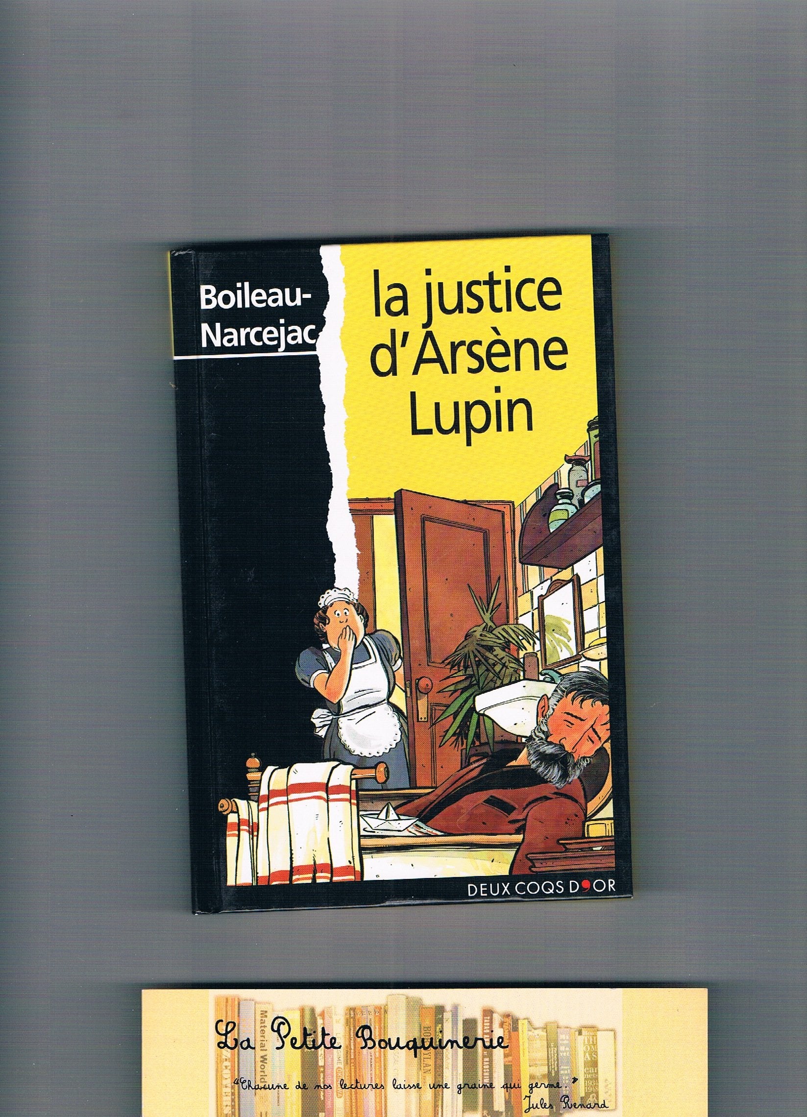 La justice d'Arsène Lupin 9782013919852