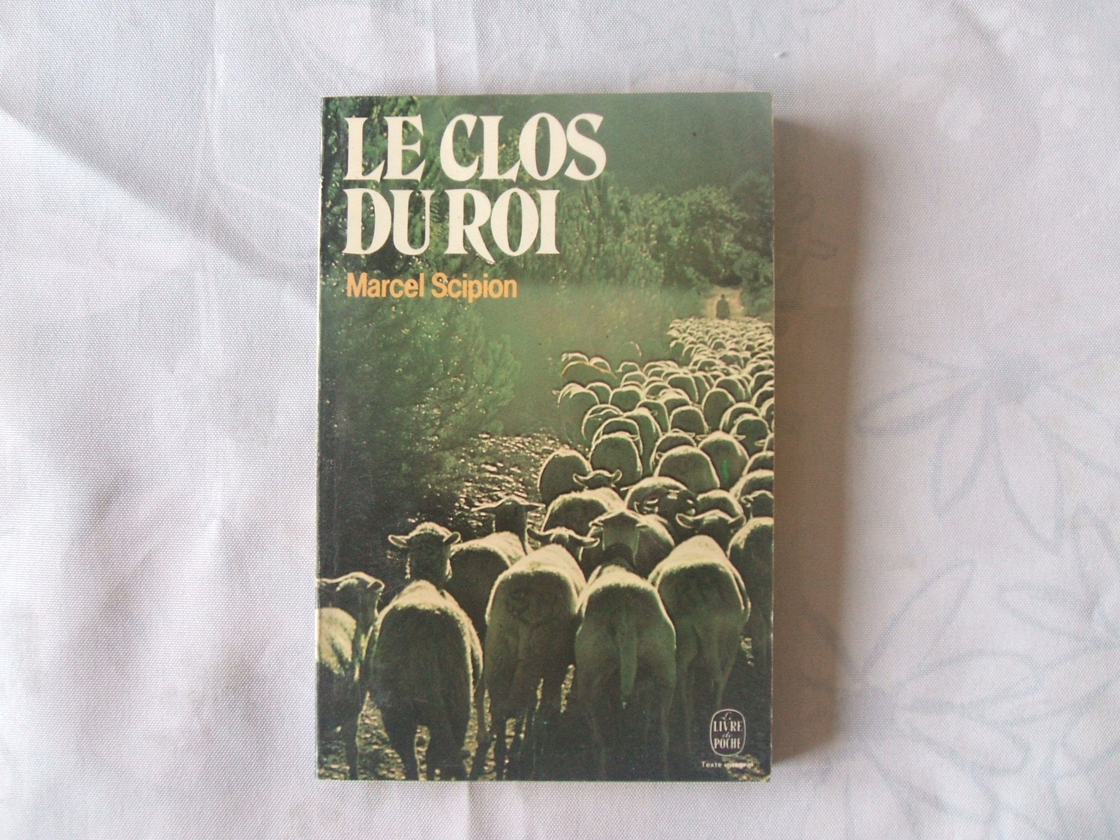 Le clos du roi 9782253021698