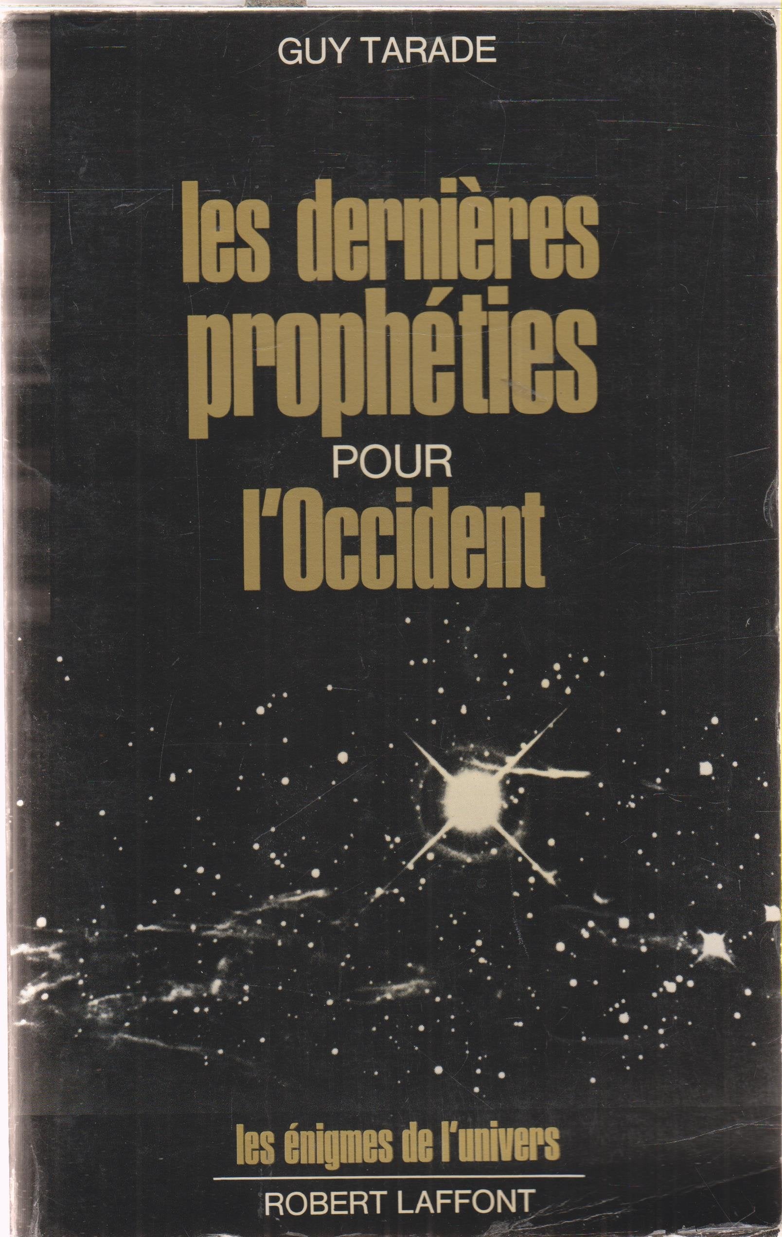 Les dernières prophéties pour l'Occident 