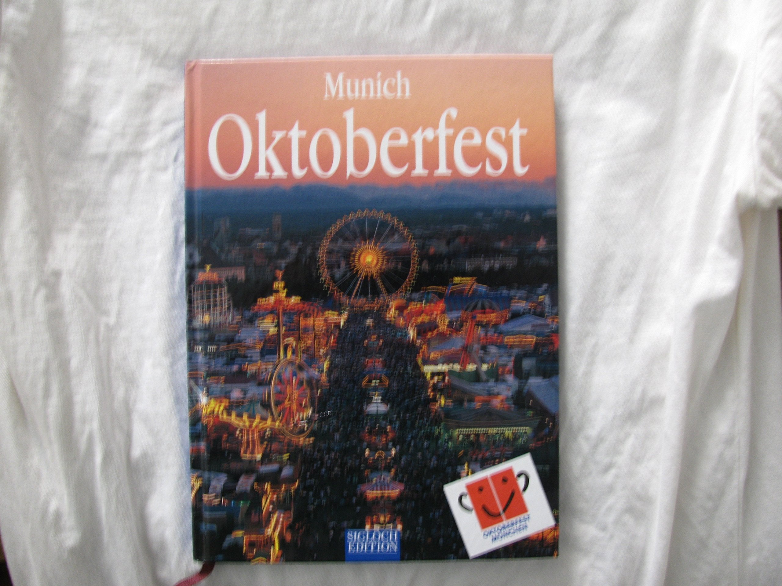 MUNICH OKTOBERFEST. 9783893931583