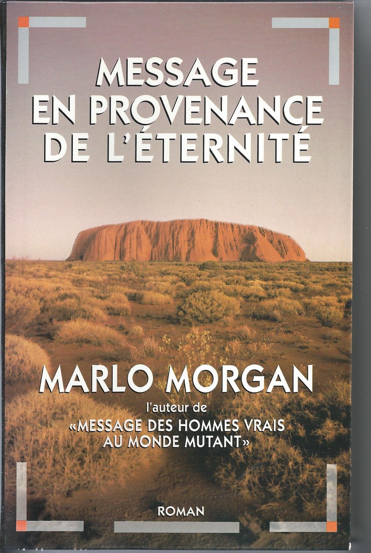 Message en provenance de l'éternité 9782702832356