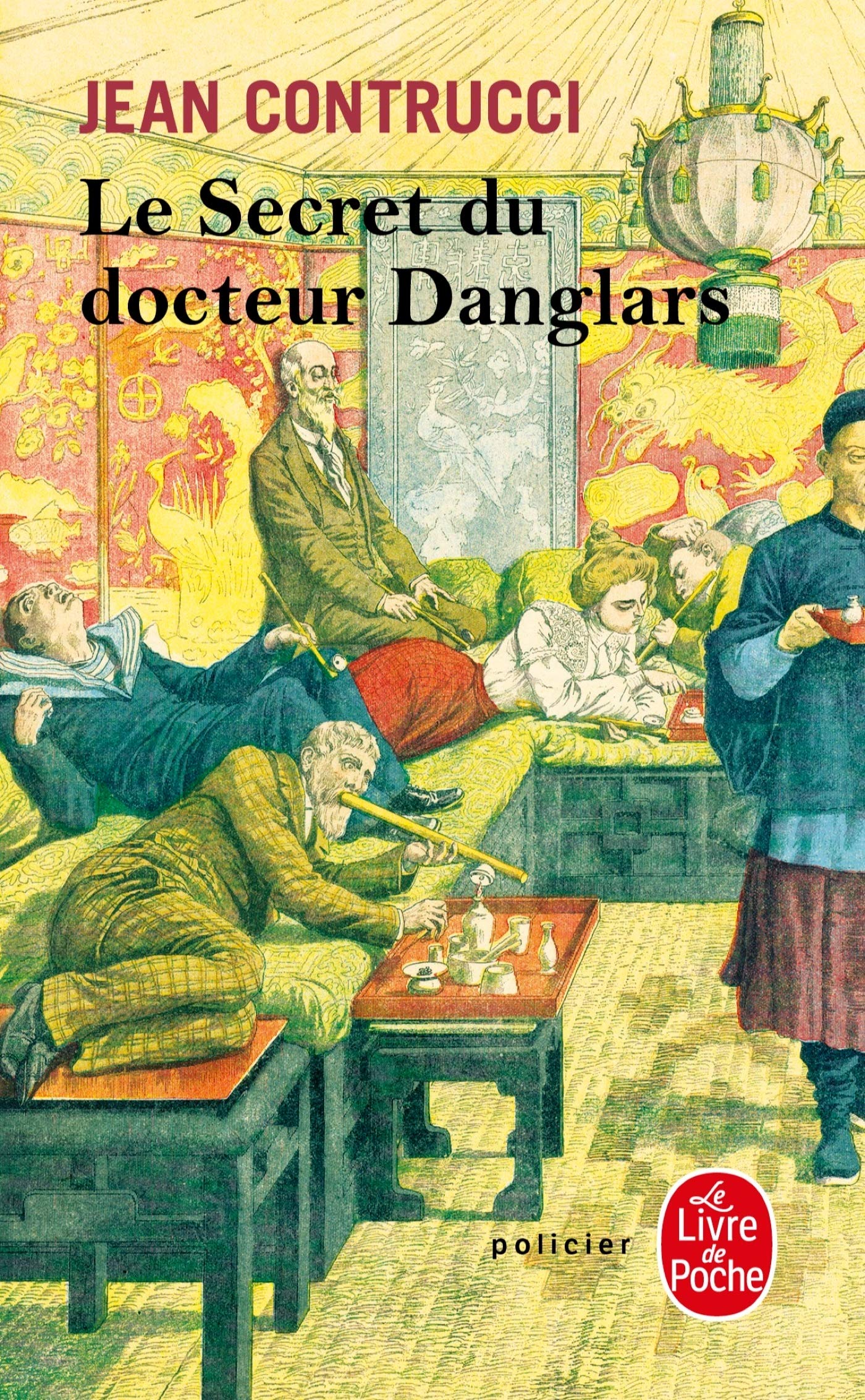 Le secret du docteur Danglars : Les nouveaux mystères de Marseille 9782253114079