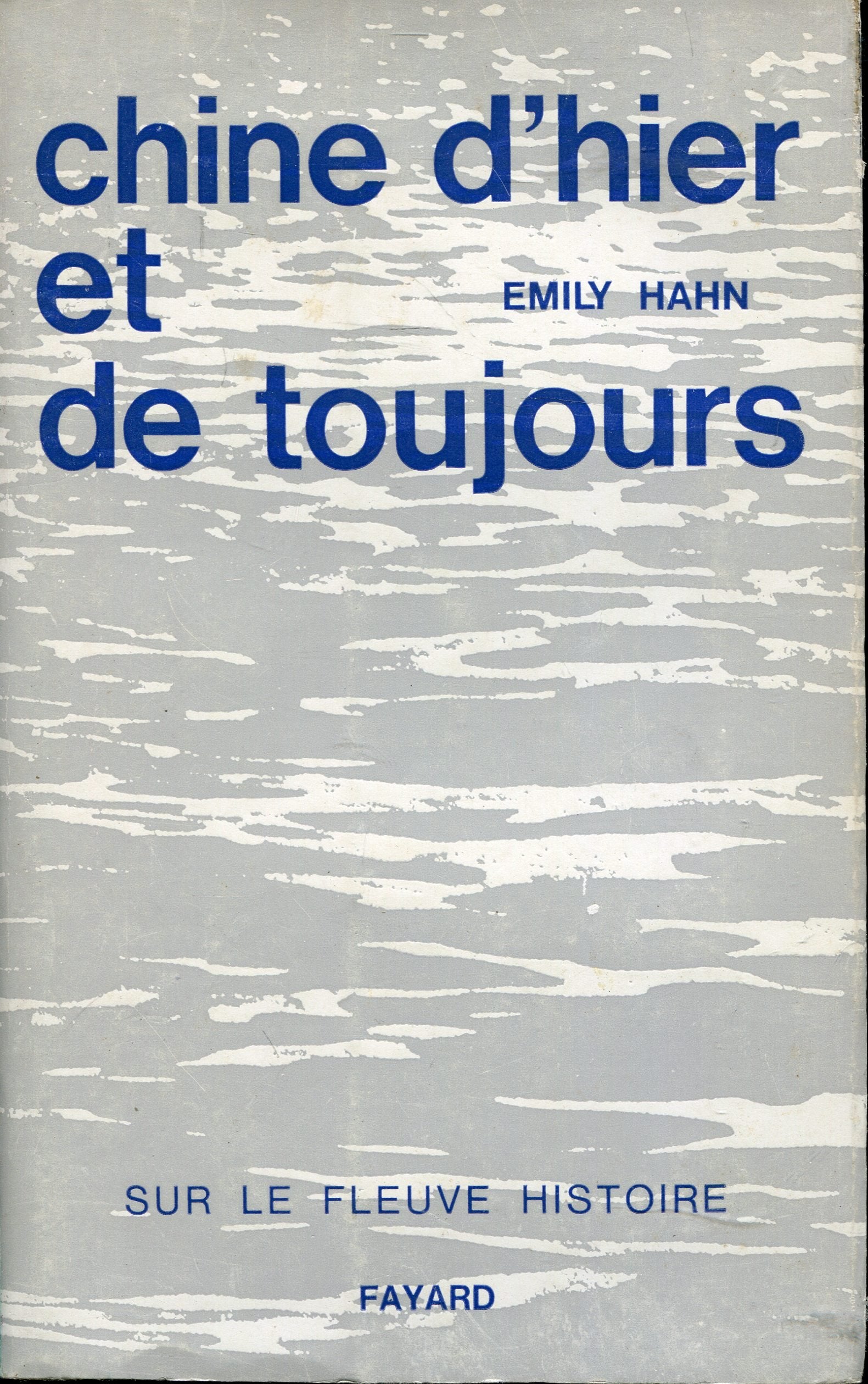 Chine d'hier et de toujours 