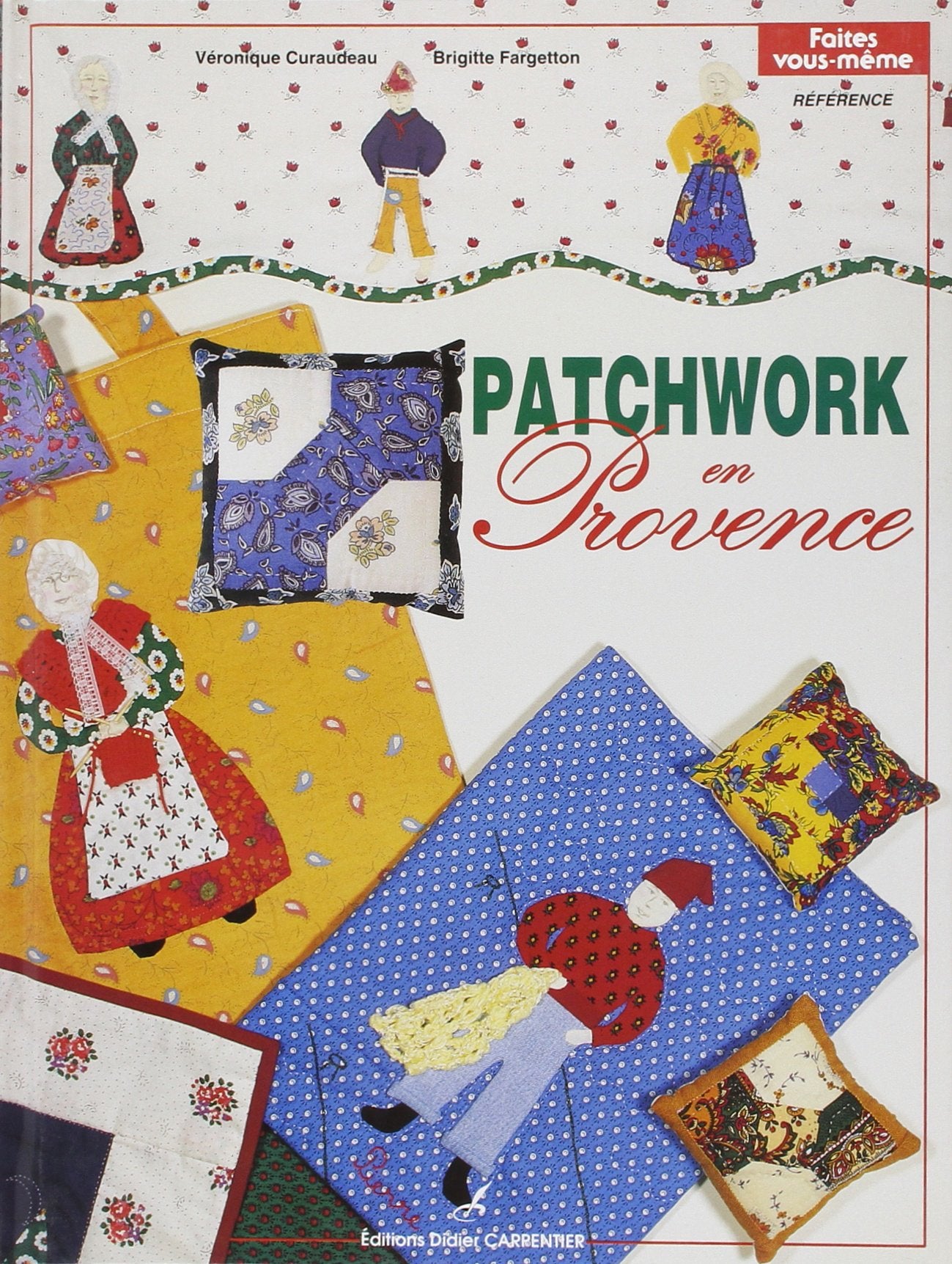 Patchwork en Provence 9782906962859