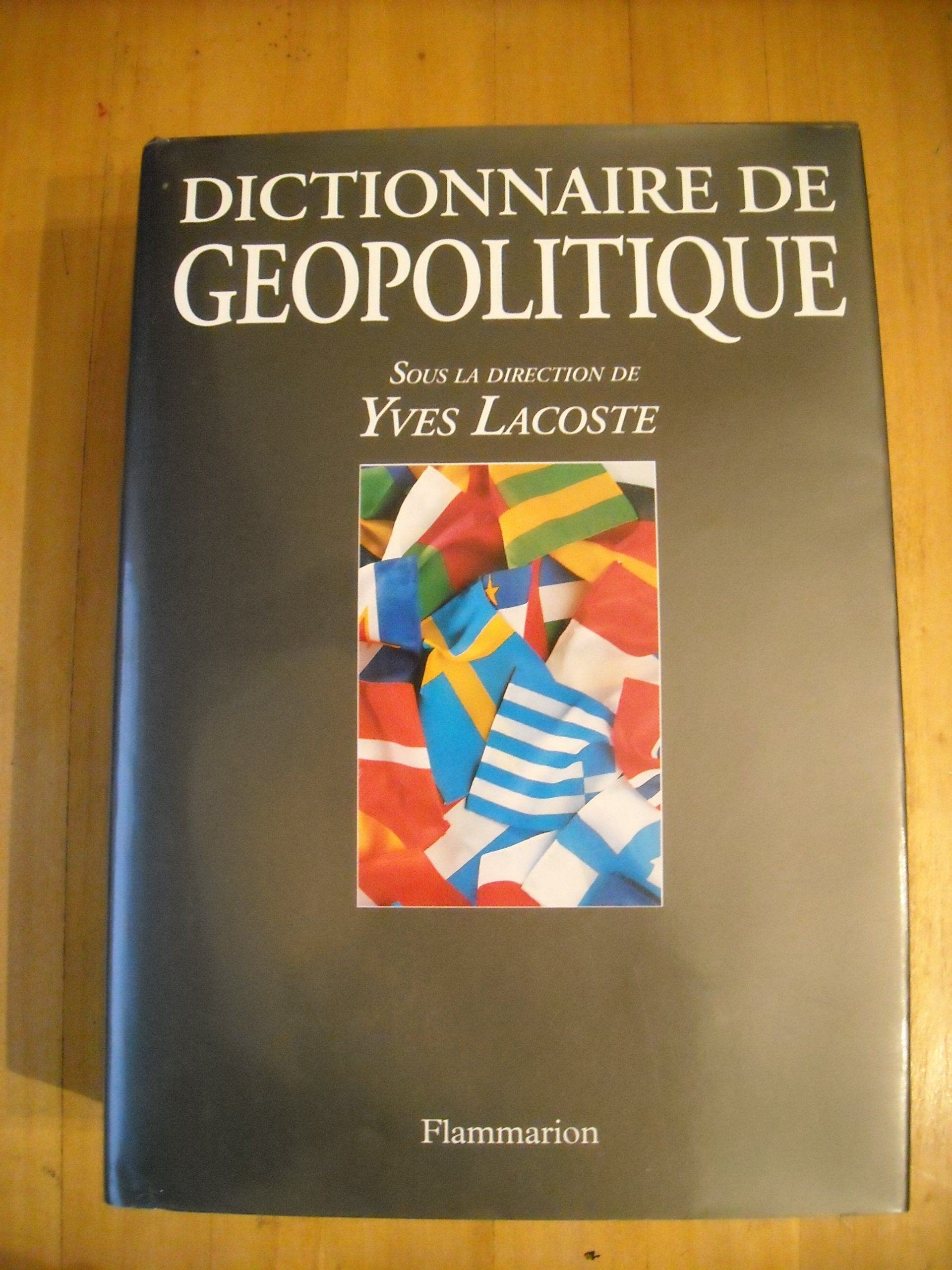 Dictionnaire de géopolitique 9782080351012
