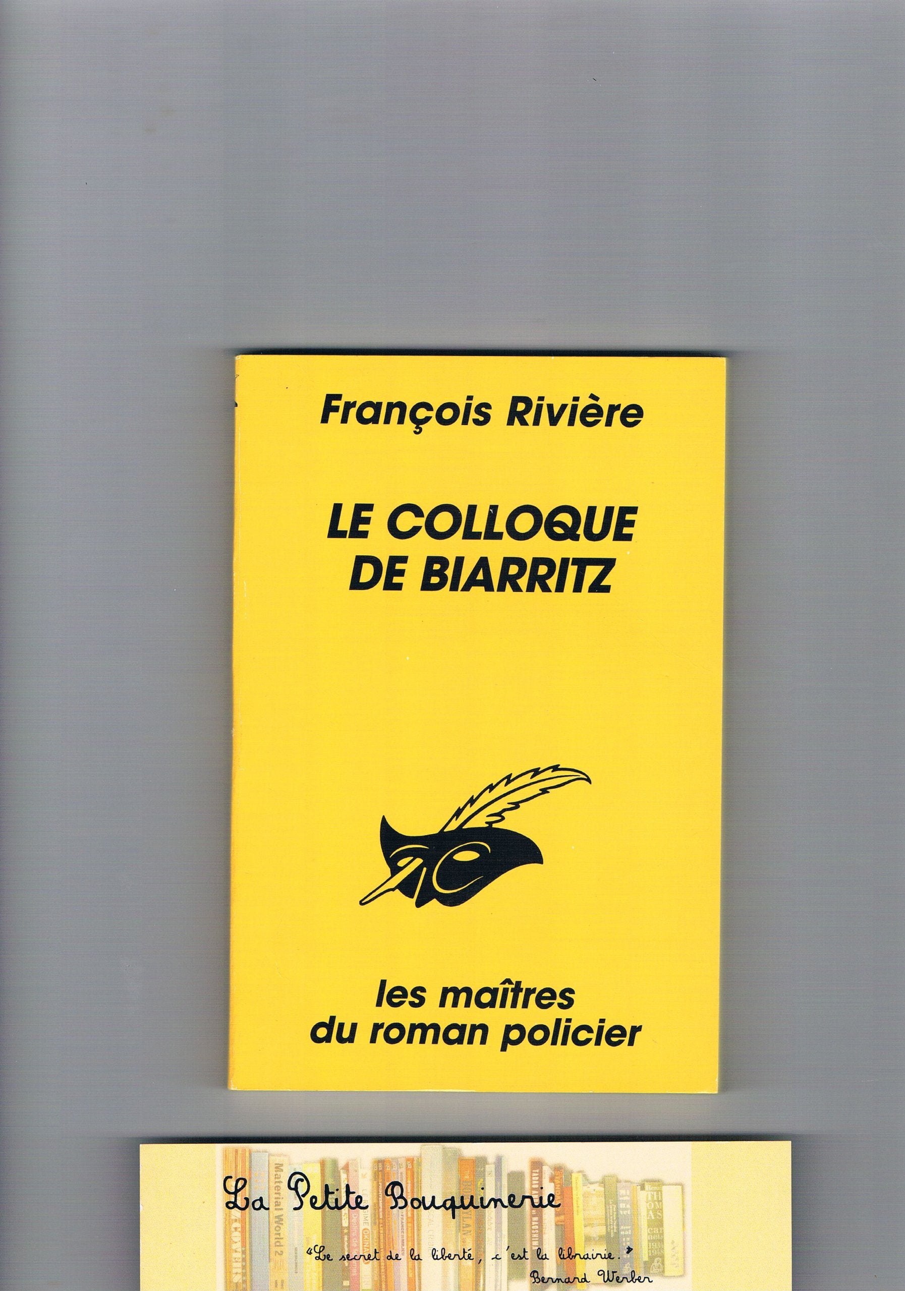 LE COLLOQUE DE BIARRITZ 9782702426777
