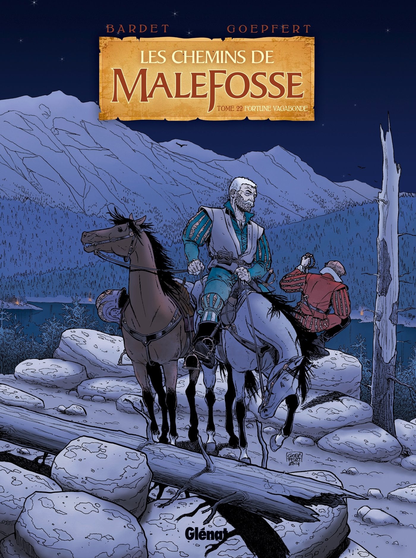 Les Chemins de Malefosse - Tome 22: Fortune vagabonde 9782723497947