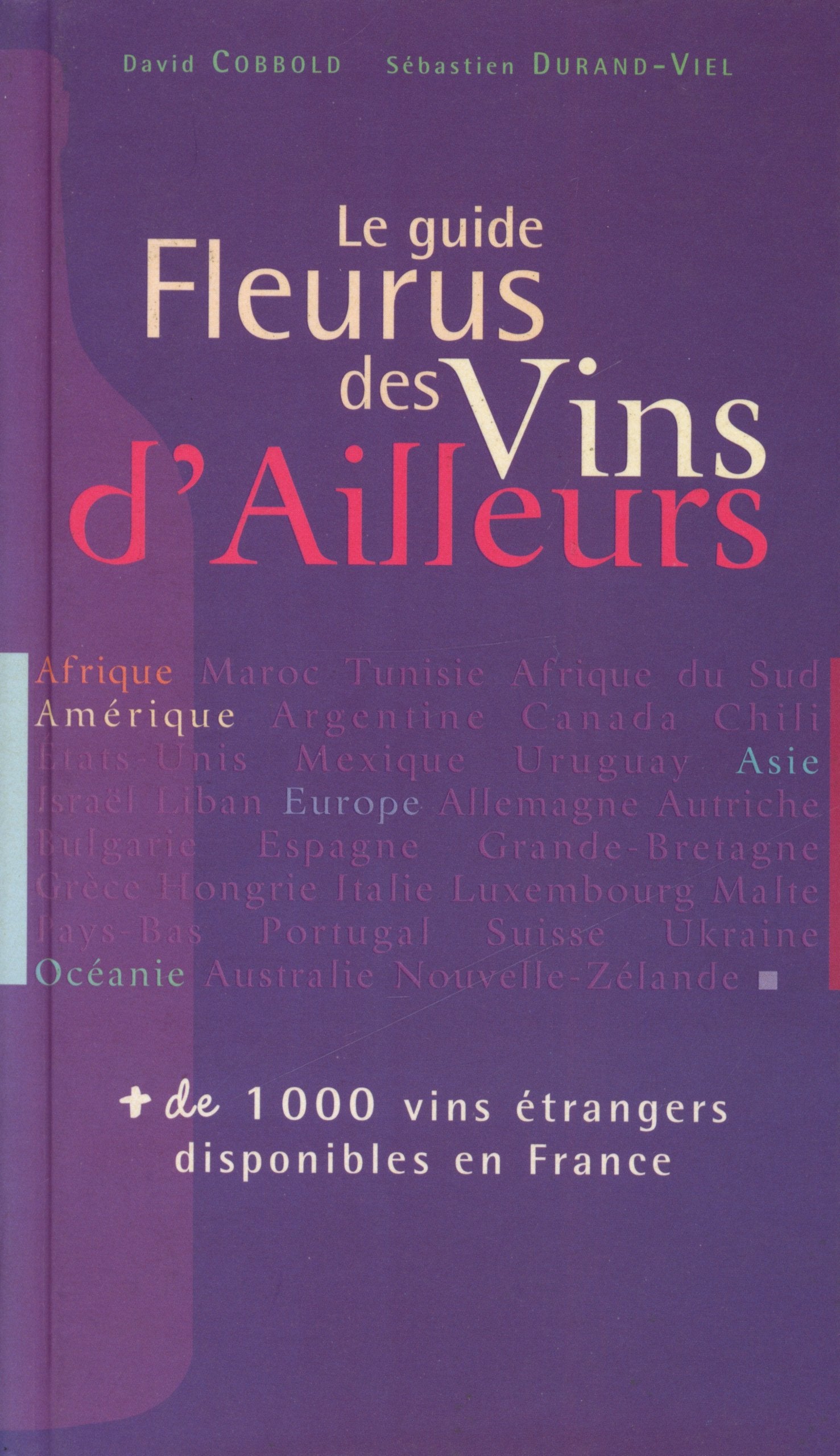 Guides : Guide des vins d'ailleurs 9782215074632