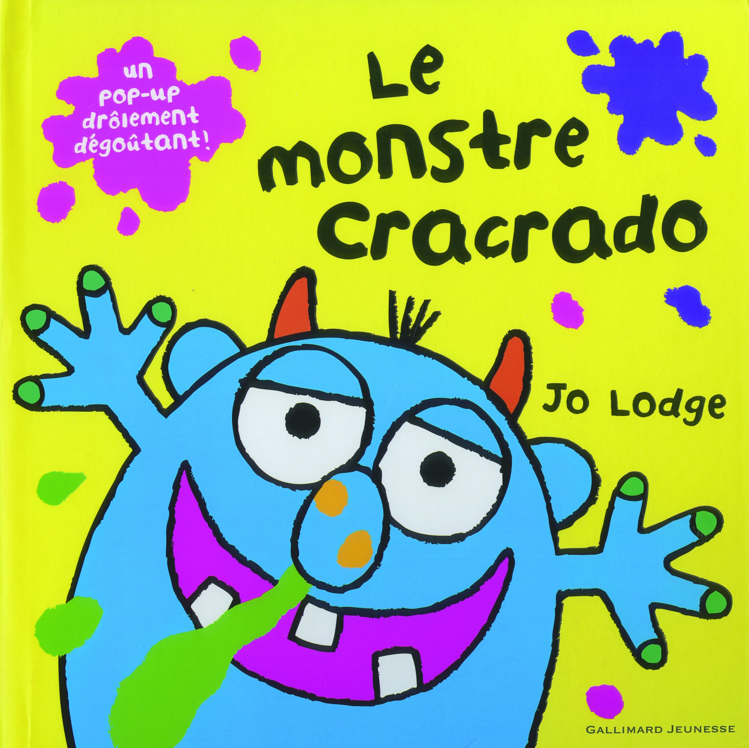LE MONSTRE CRACRADO - A partir de 2 ans 9782070647156