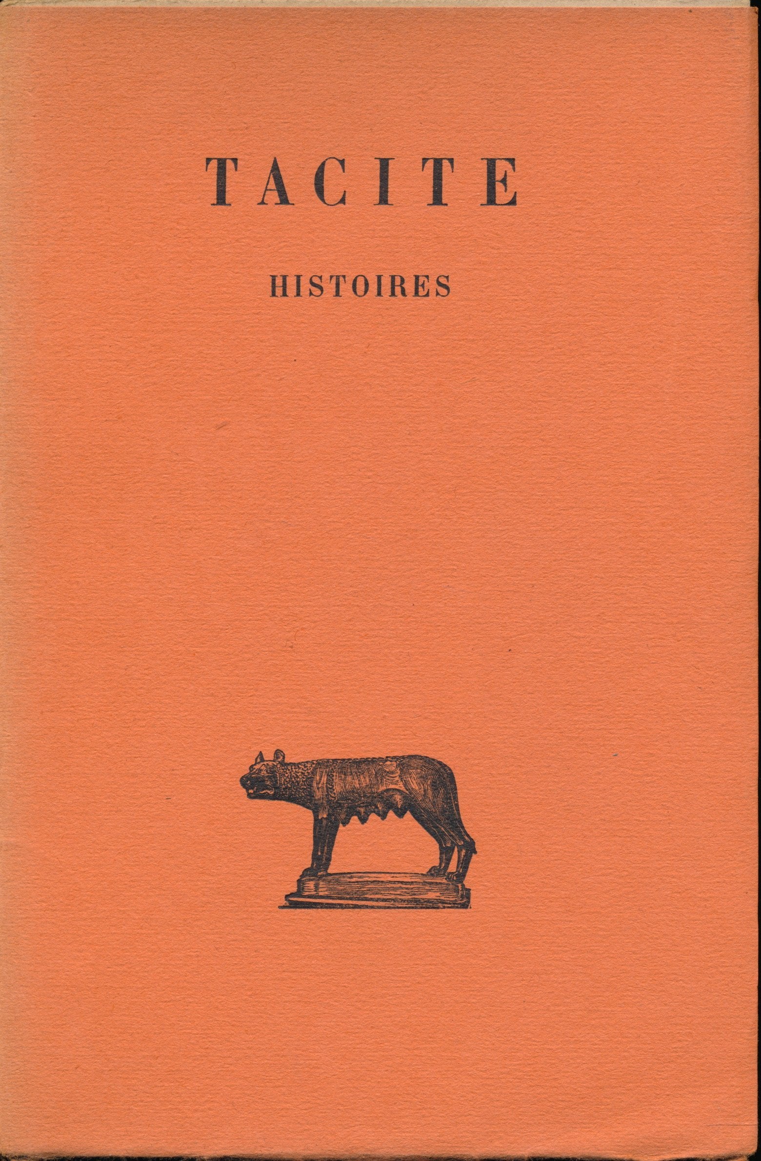 Histoires, Tome II, Livres IV et V (Texte et traduction) - Etablissement du texte et traduction de Henri Goelzer - Deuxième édition revue et corrigée - Index nominum 