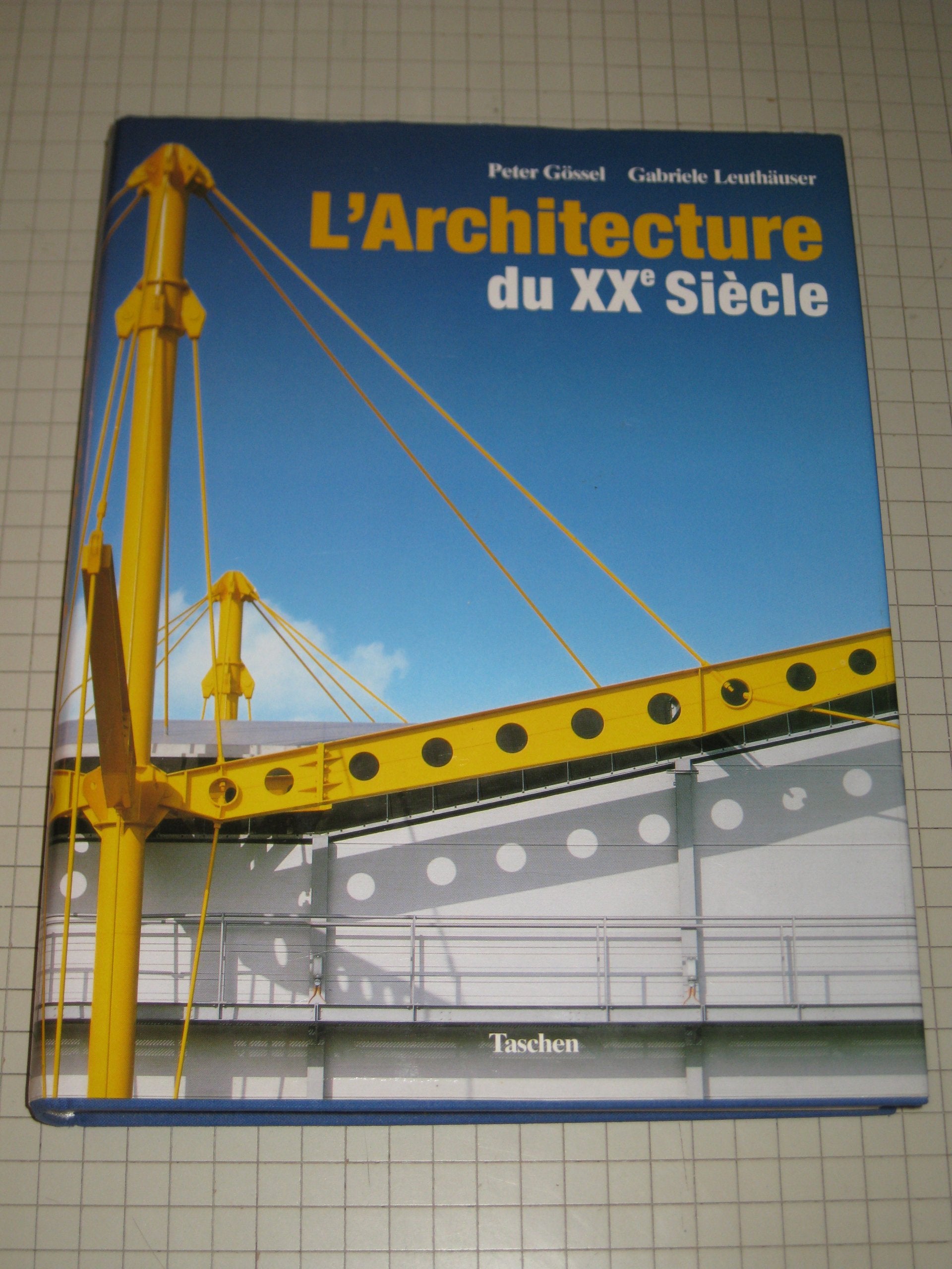 L'architecture du XXe Siecle 9783822805237