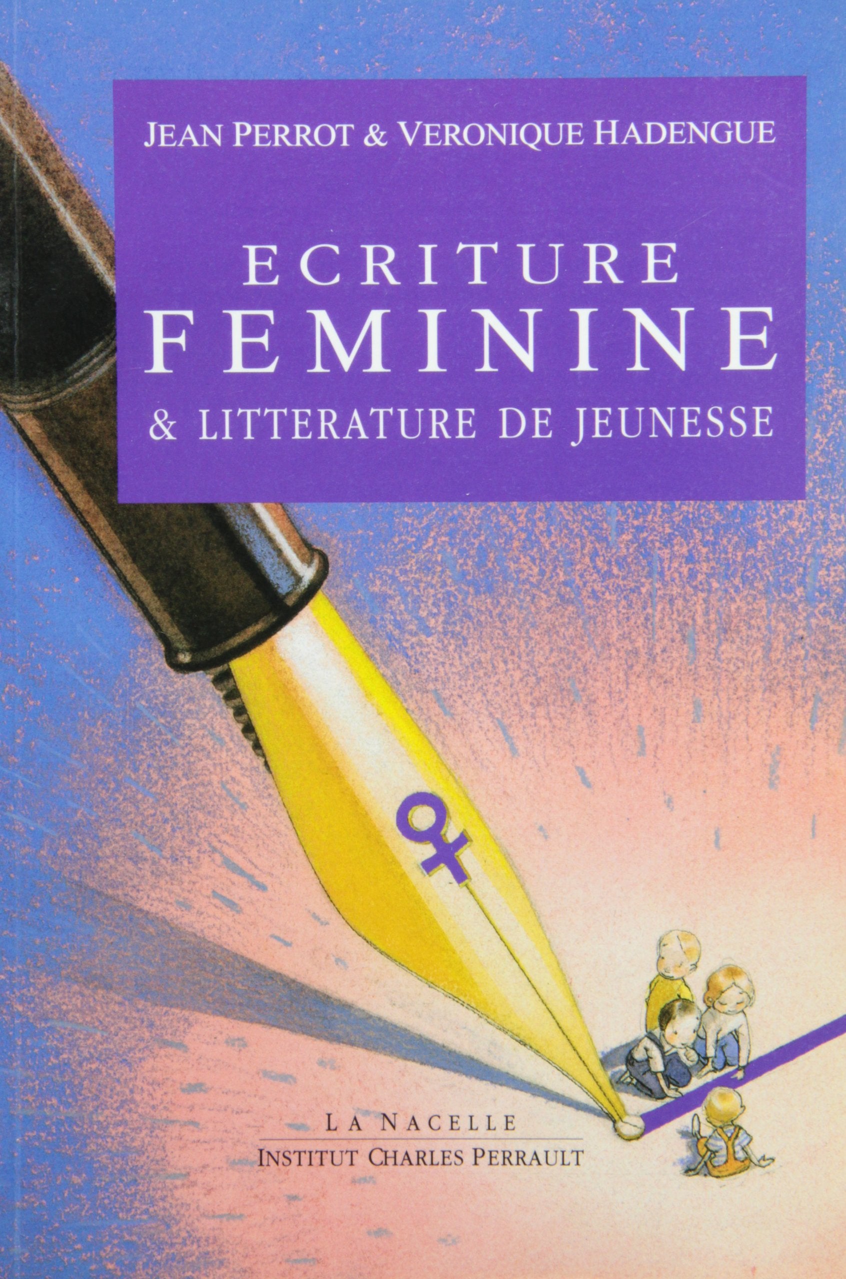 Ecriture féminine et littérature jeunesse 9782883930353