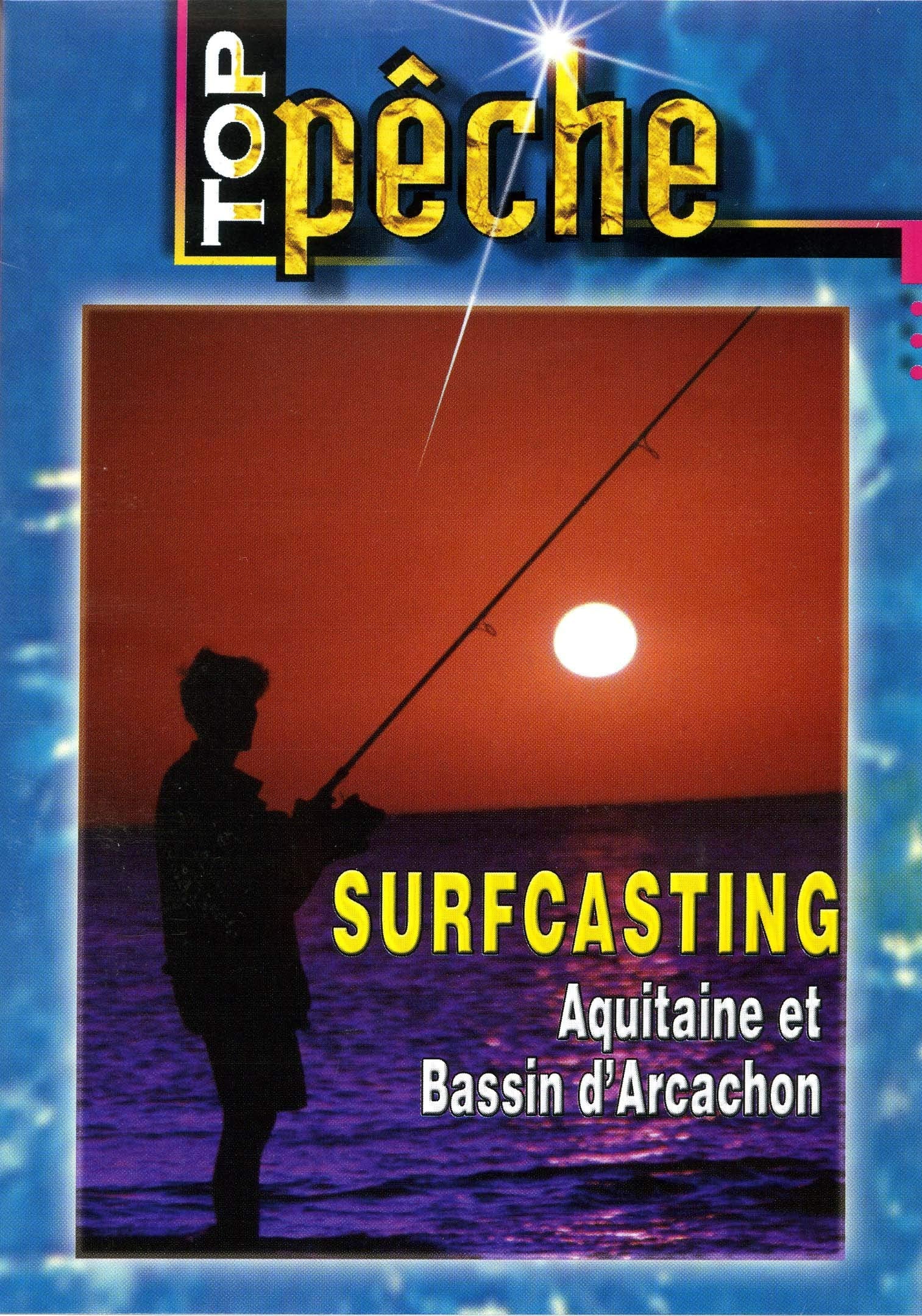 Surfcasting Aquitaine et Bassin d'Arcachon 3377740580039