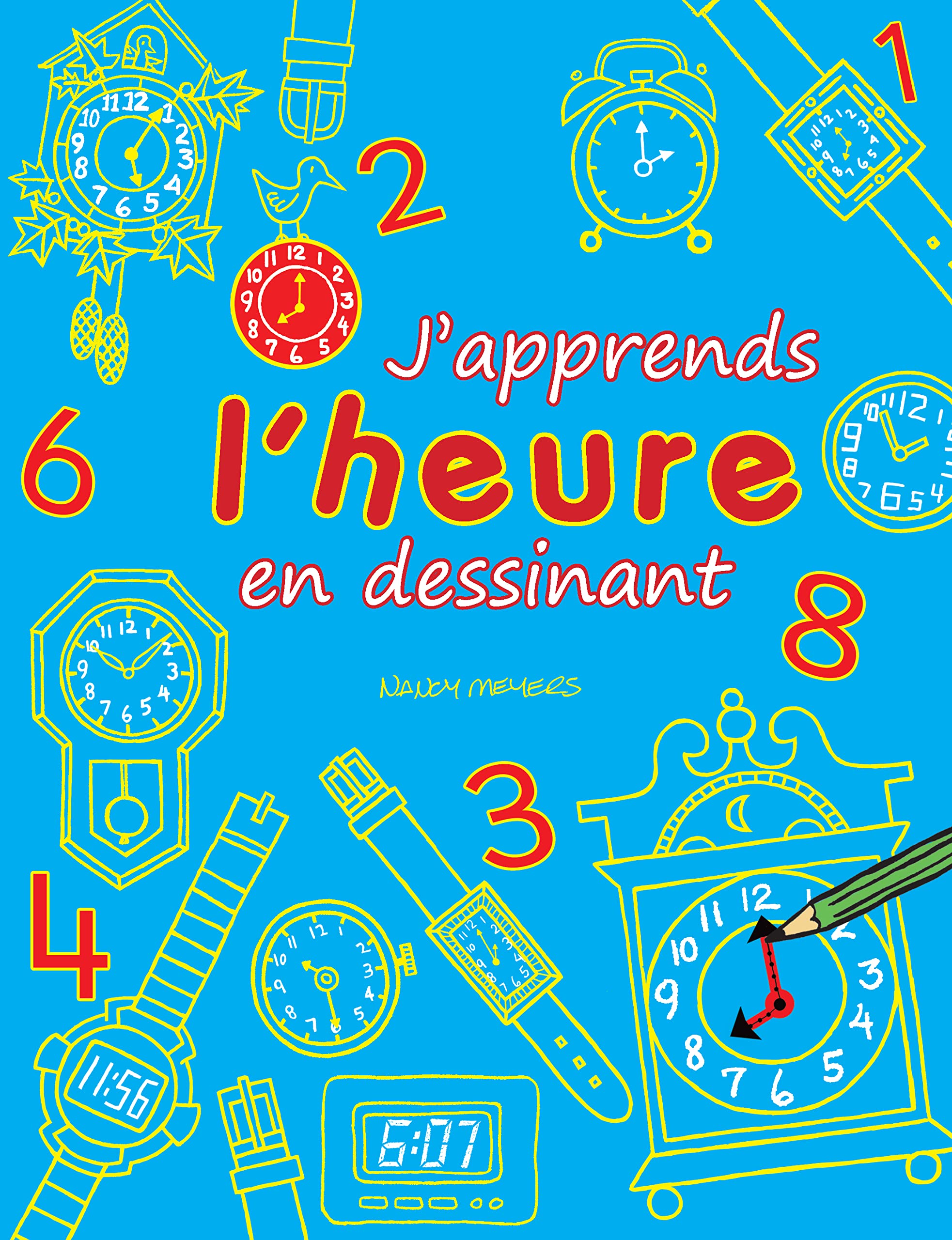 J'apprends l'heure en dessinant 9782842182786