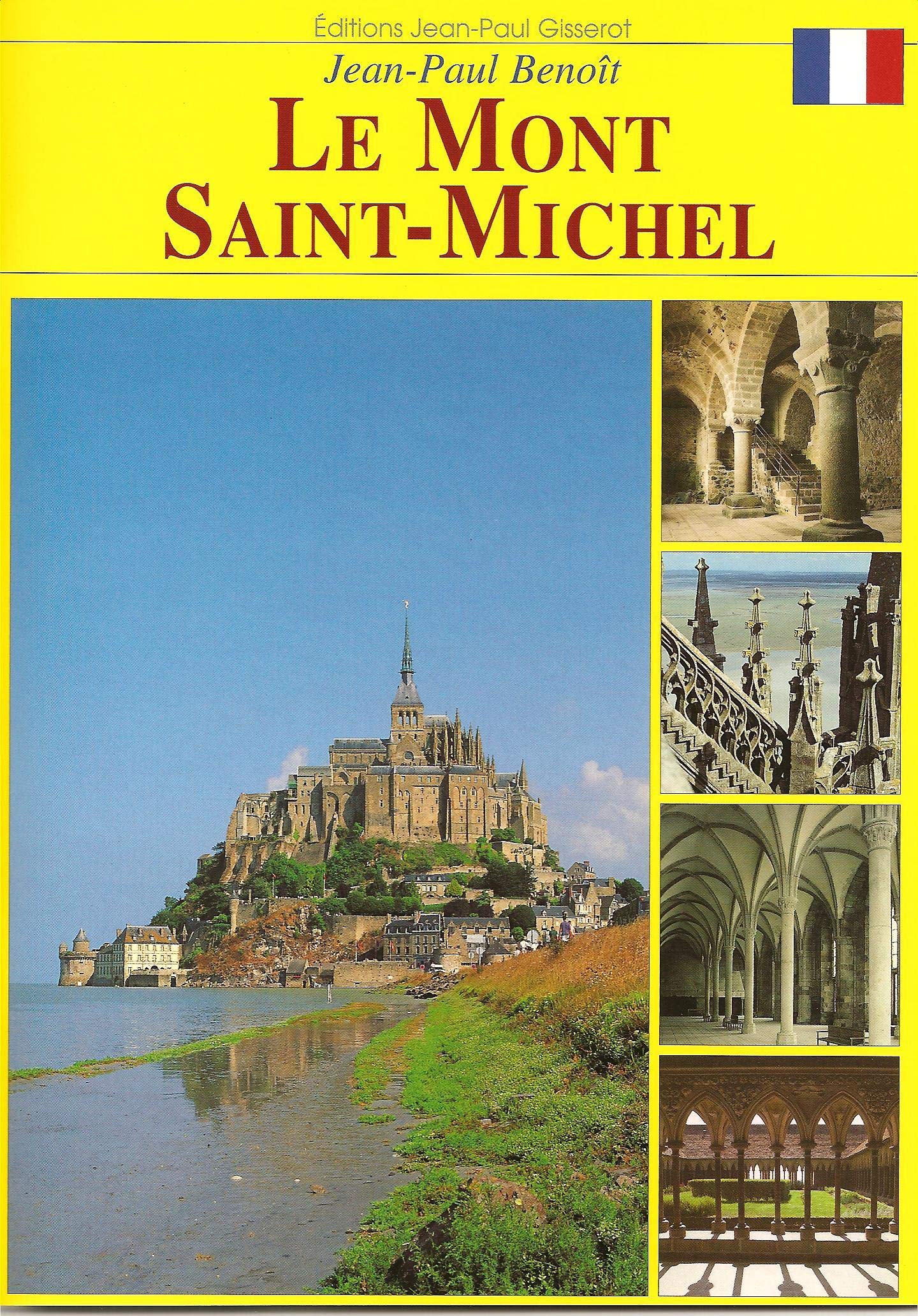 Le Mont Saint-Michel 9782877470810