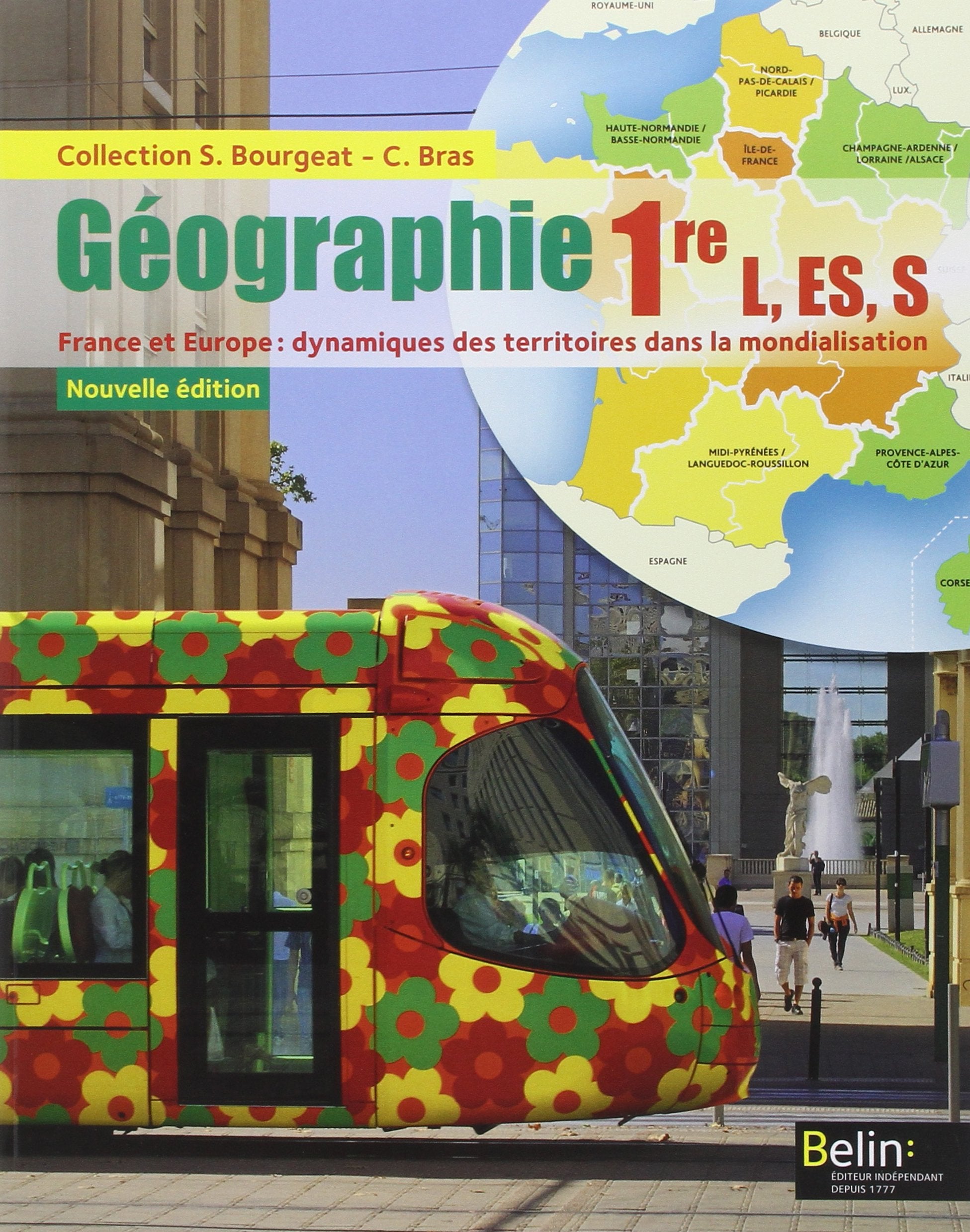 Géographie - 1ère L, ES, S (2015): Manuel élève - Grand format 9782701193588