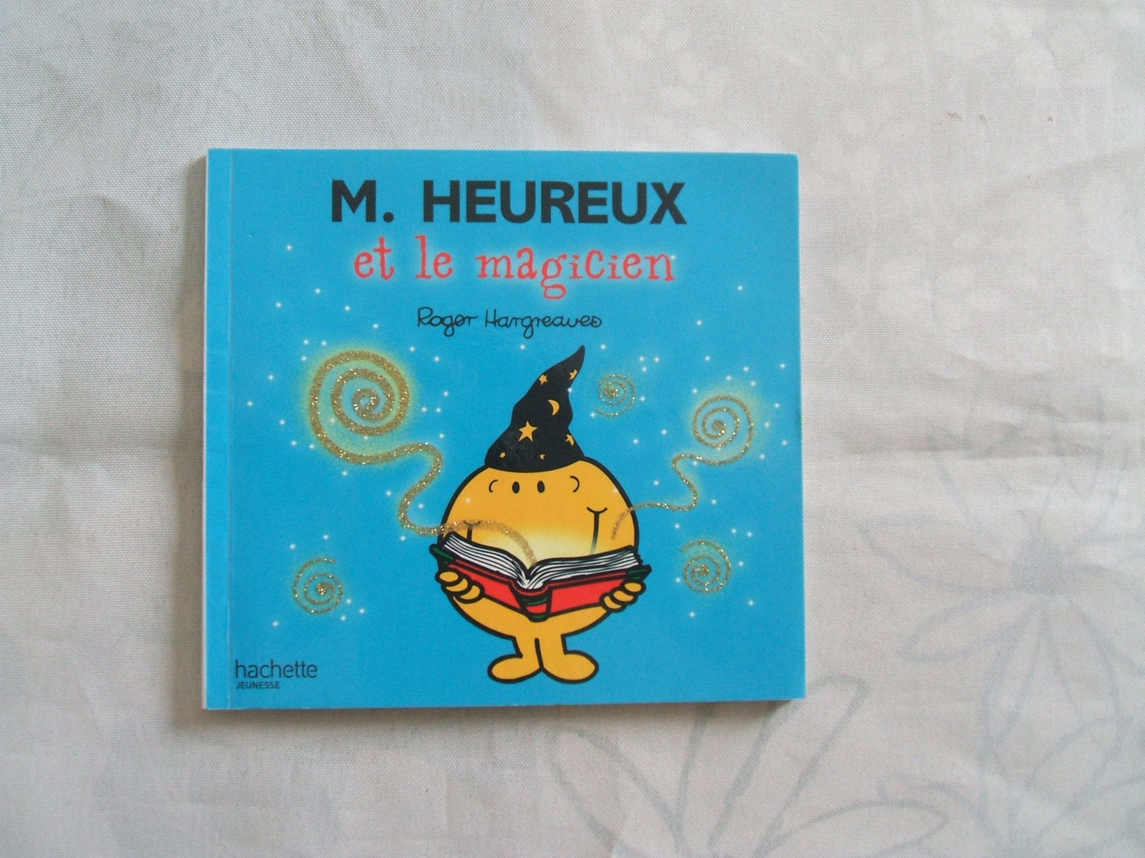 Monsieur Heureux et le magicien 9782012248809