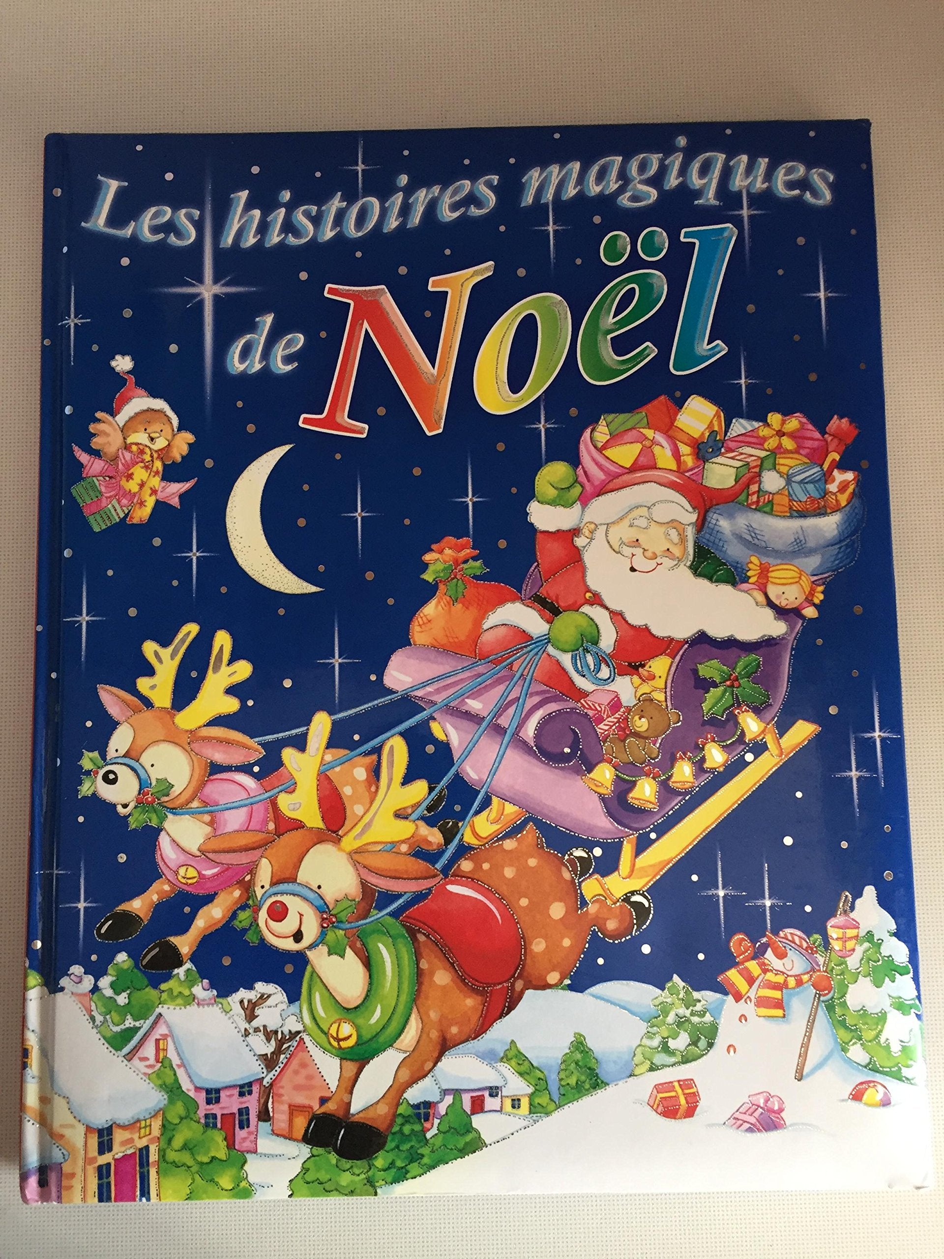 LES HISTOIRES MAGIQUES DE NOEL 9782754203135