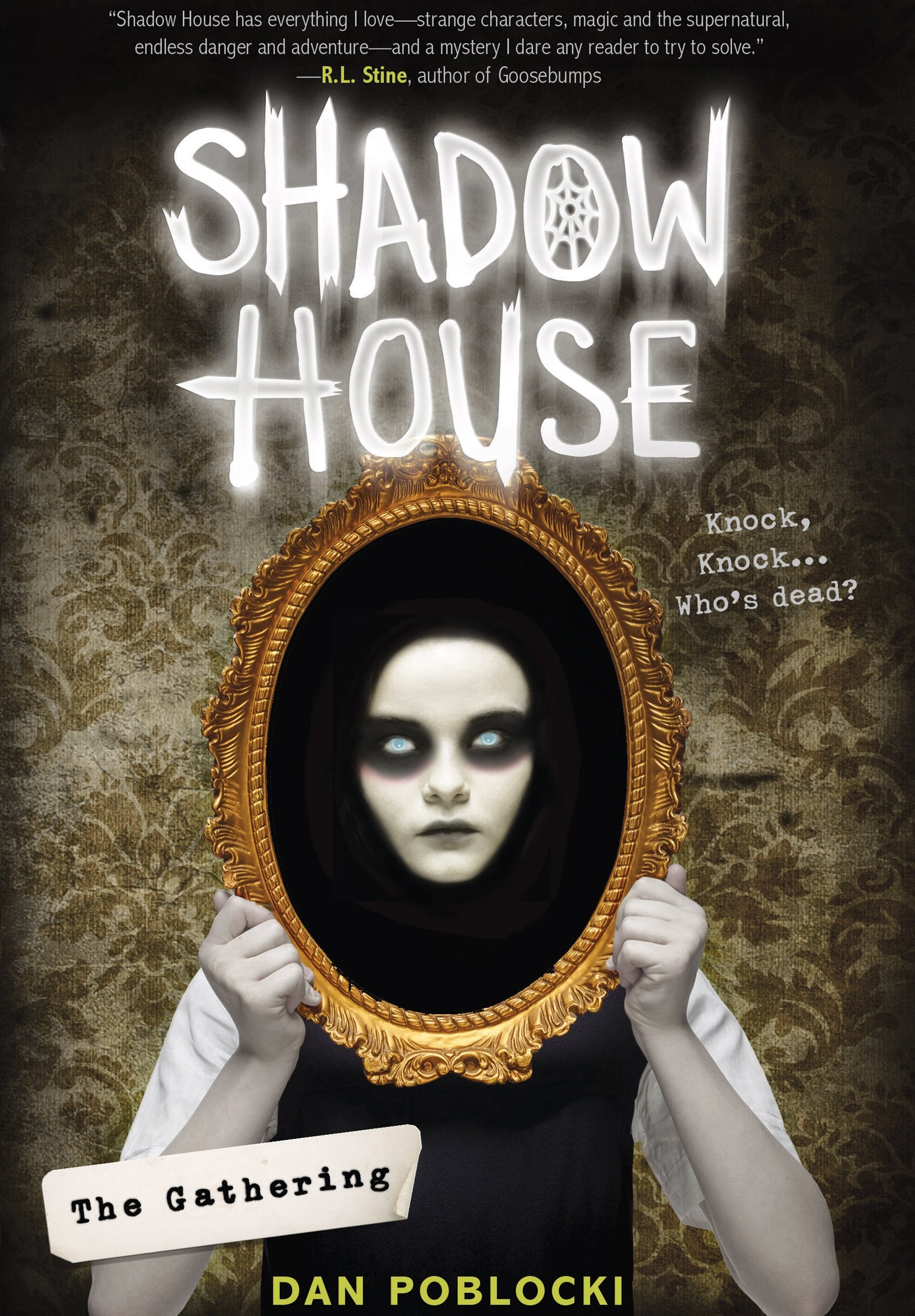 Shadow House: The Gathering: Volume 1 9780545925501