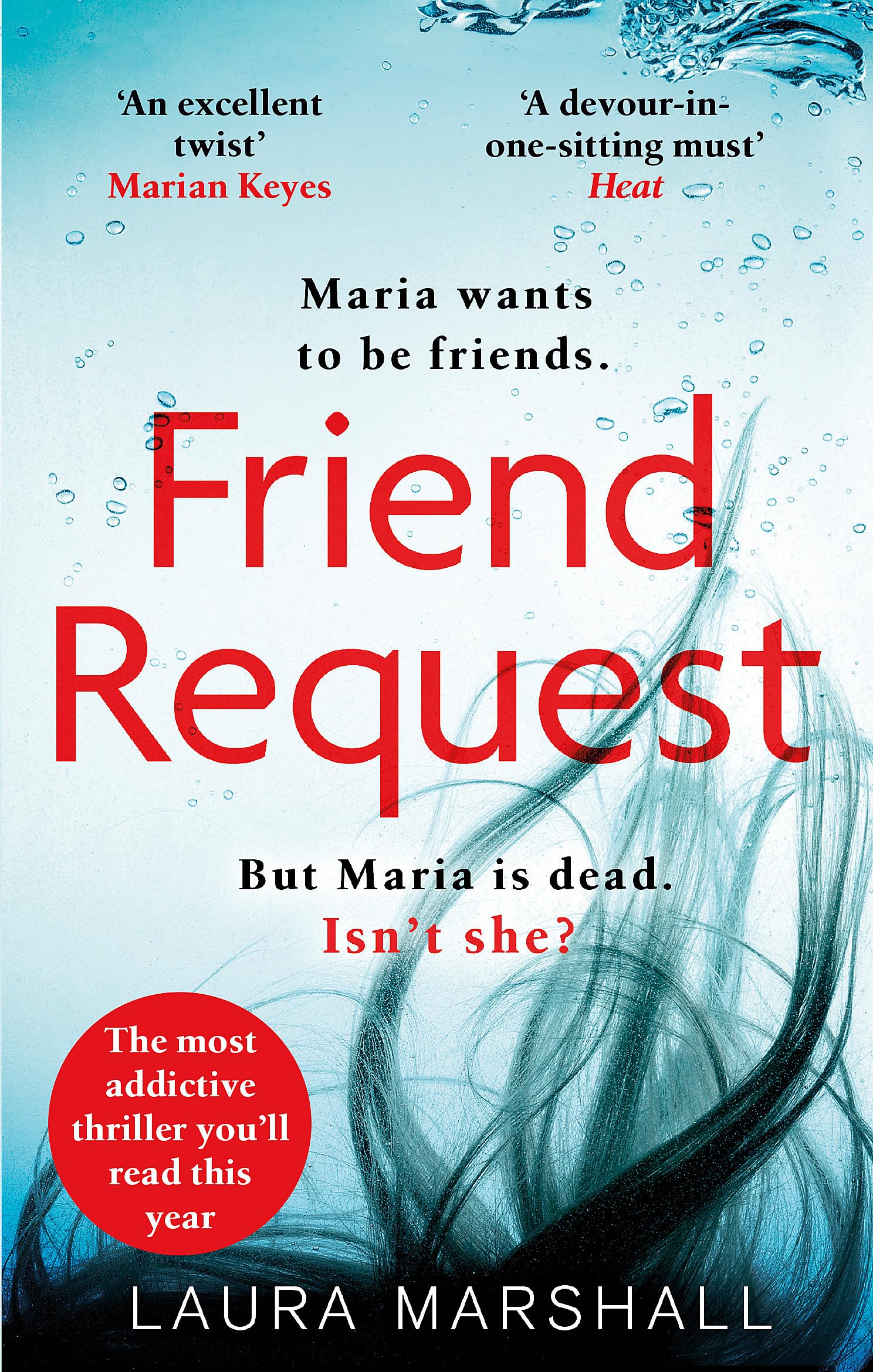 Friend Request: The most addictive psychological thriller you'll read this year 9780751568356