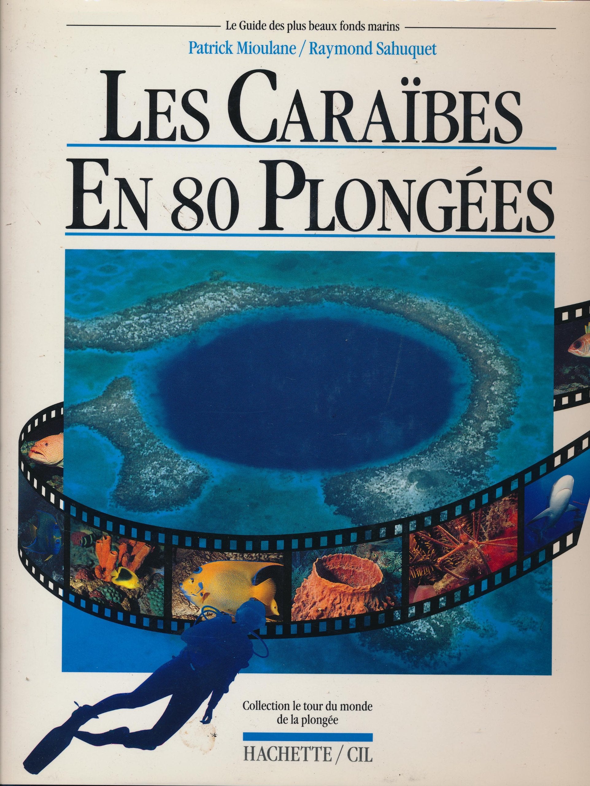 Les Caraïbes en 80 plongées 9782010185397