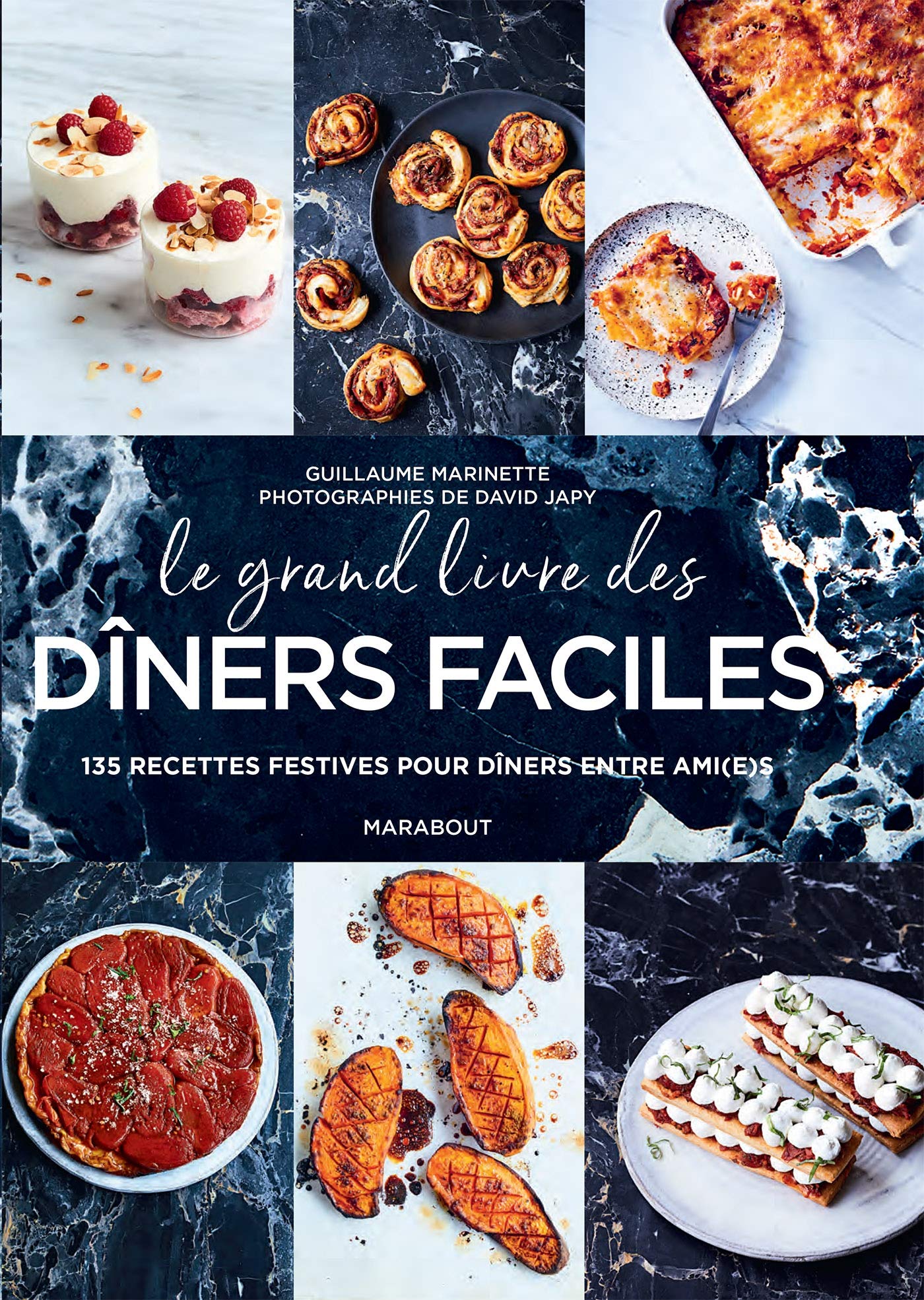 Le grand livre des dîners faciles 9782501142458