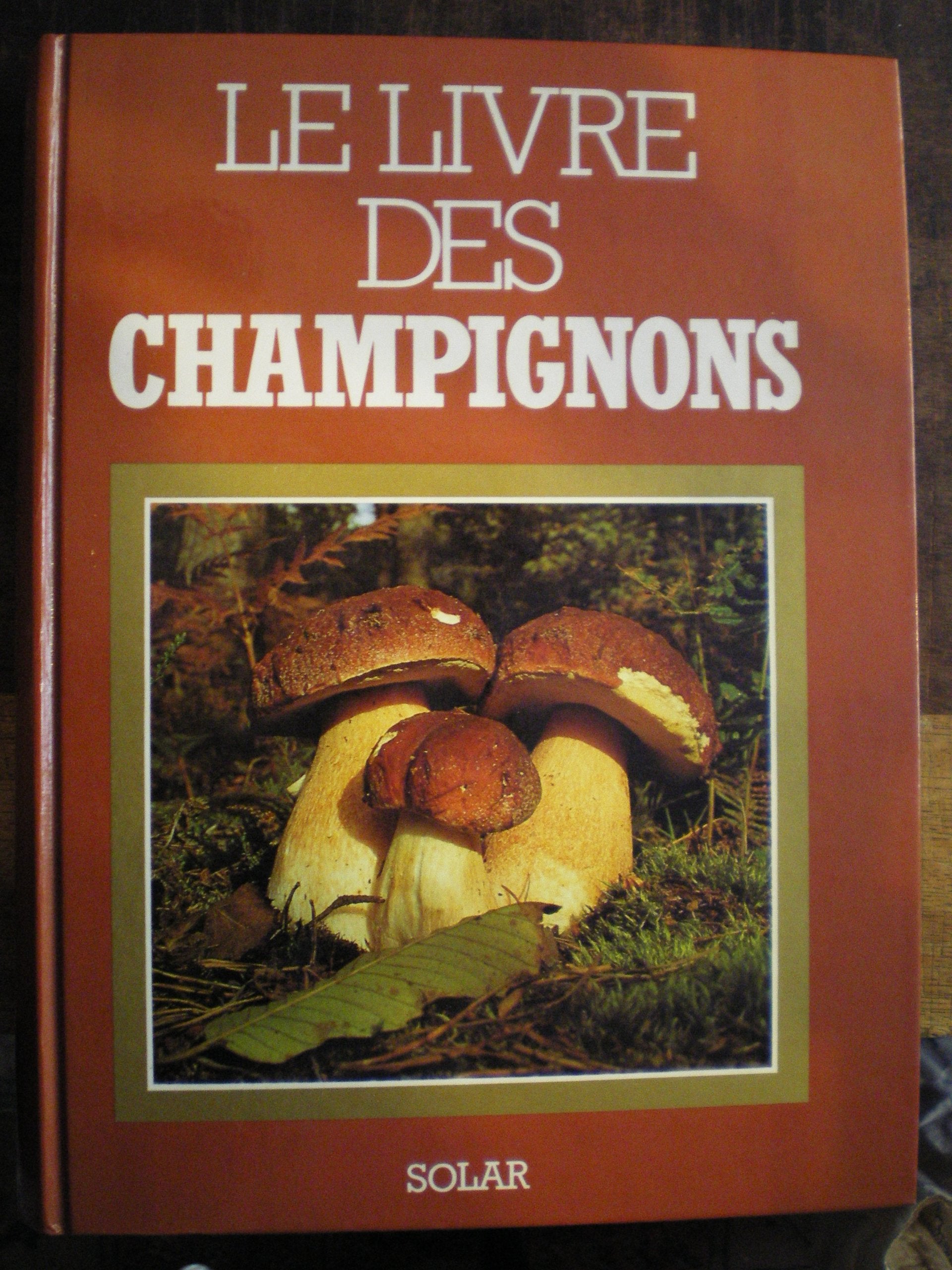 Le livre des champignons 9782263012860