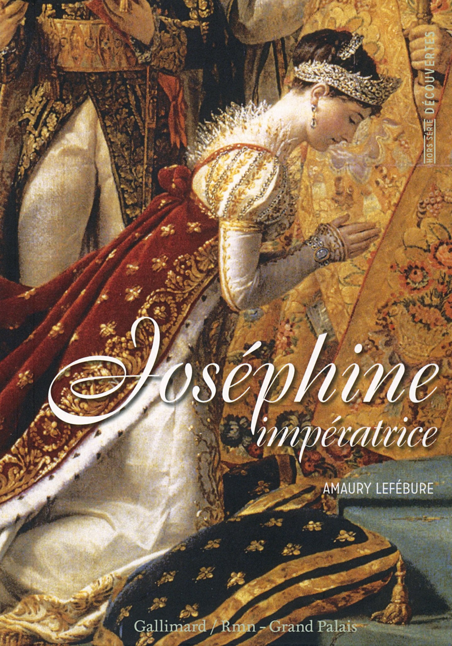 Joséphine impératrice 9782070144914