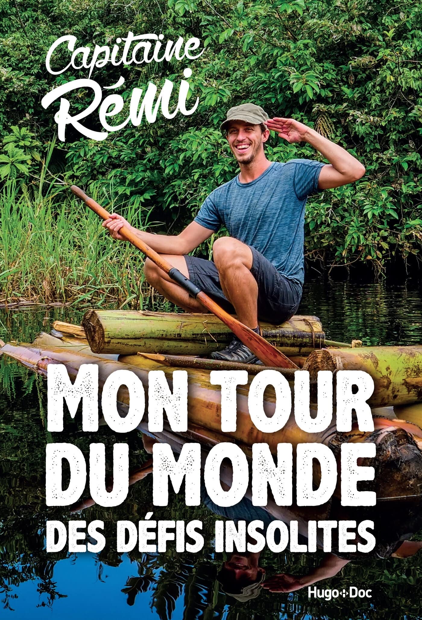 Mon tour du monde des défis insolites 9782755687088