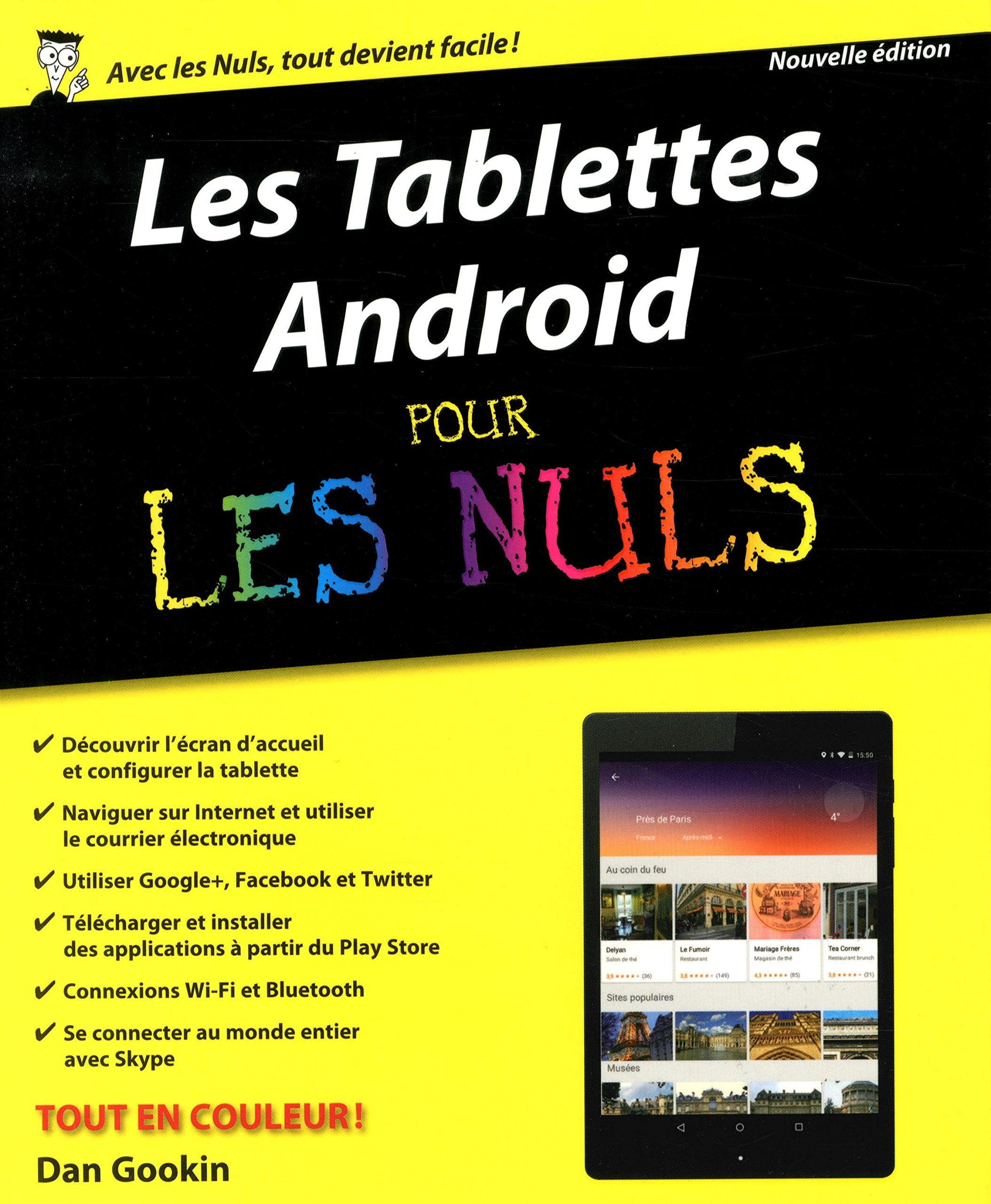 Les Tablettes Android pour les Nuls, nouvelle édition 9782754072892