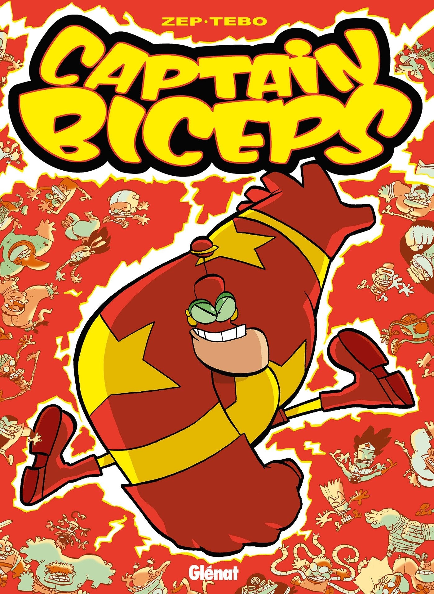 Captain Biceps - Tome 02: Le redoutable 9782723447492