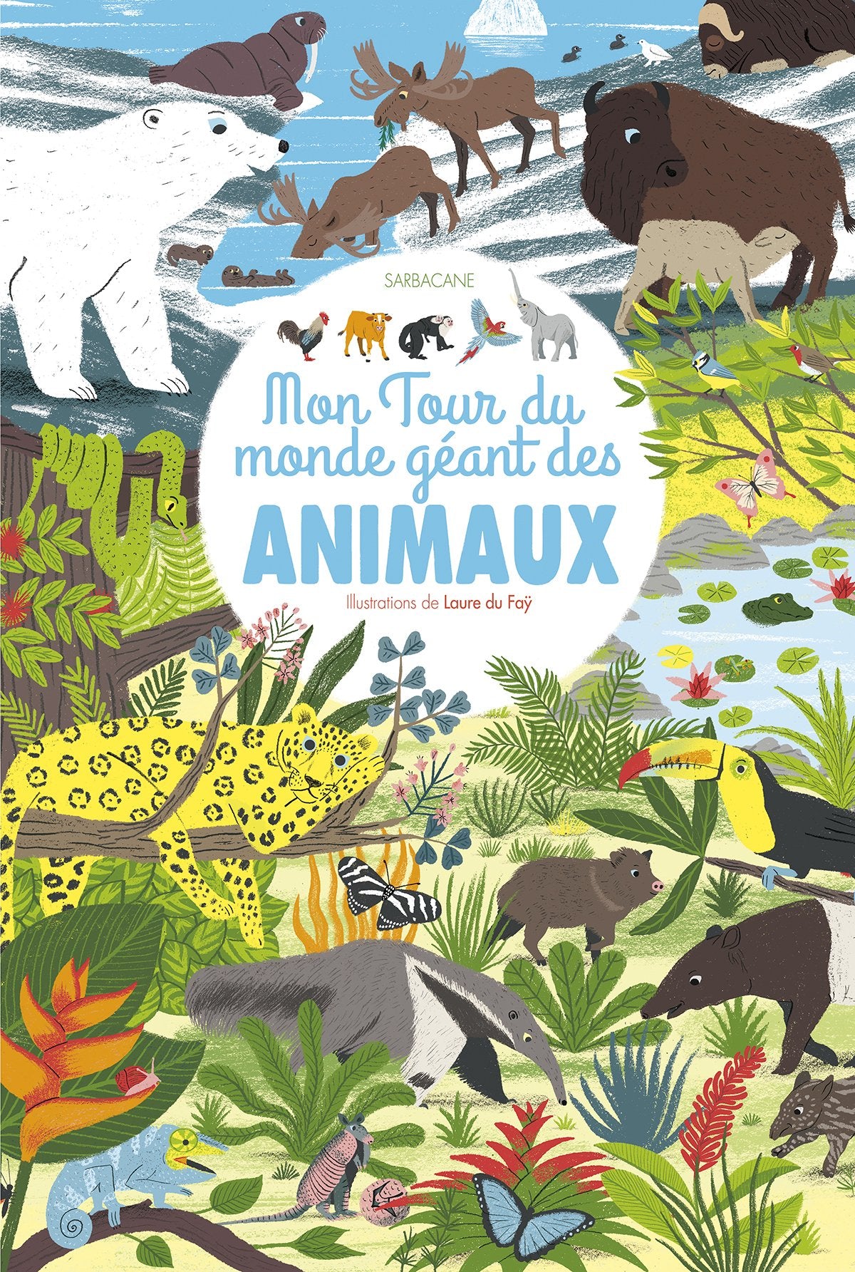 Mon tour du monde géant des animaux 9782848658025