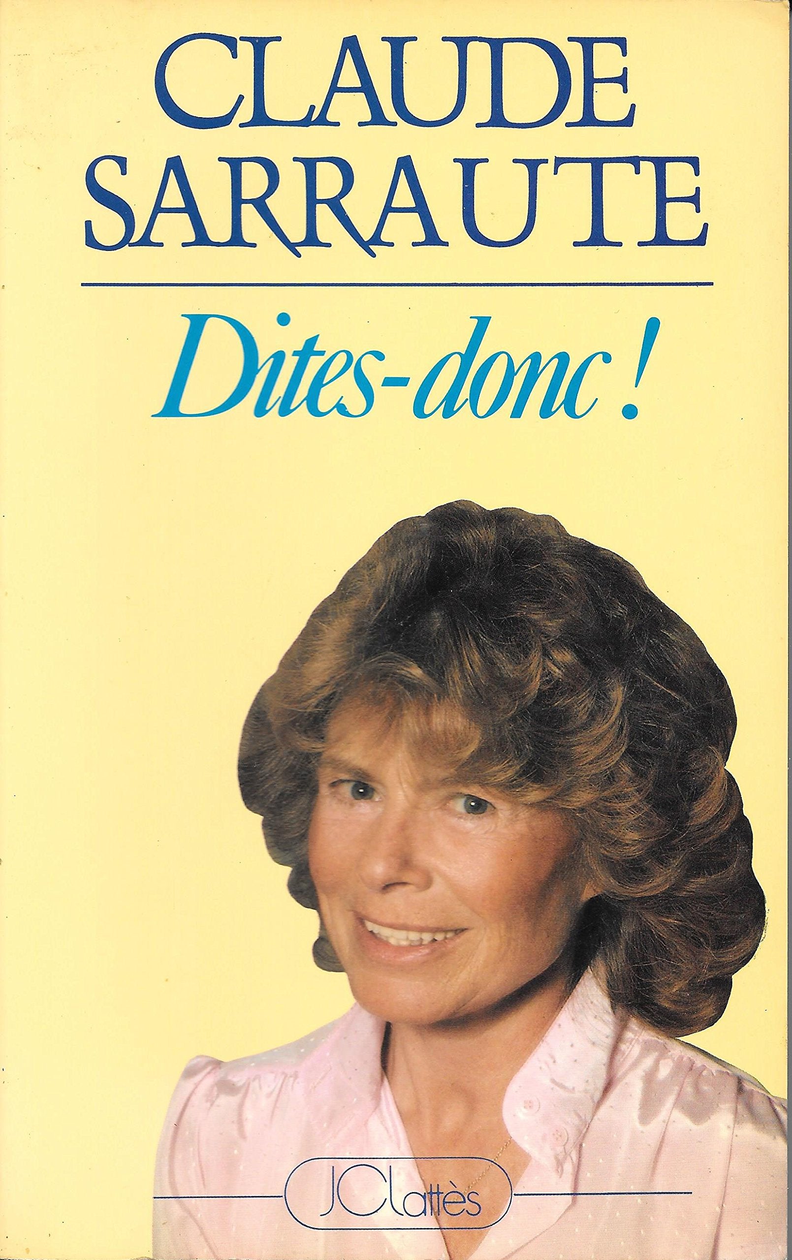 DITES-DONC ! 9782709604123