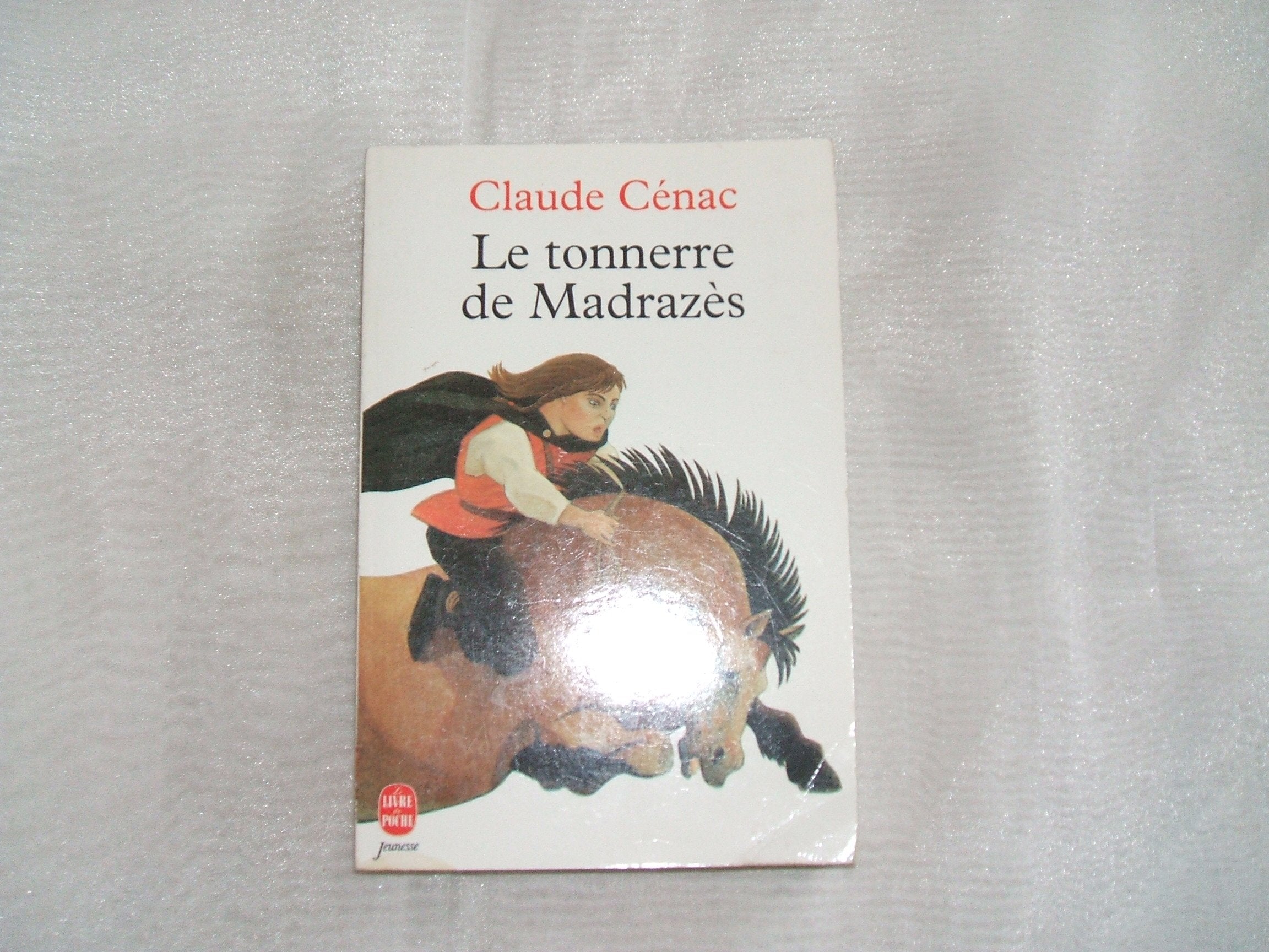 Le tonnerre de Madrazès 9782010197963