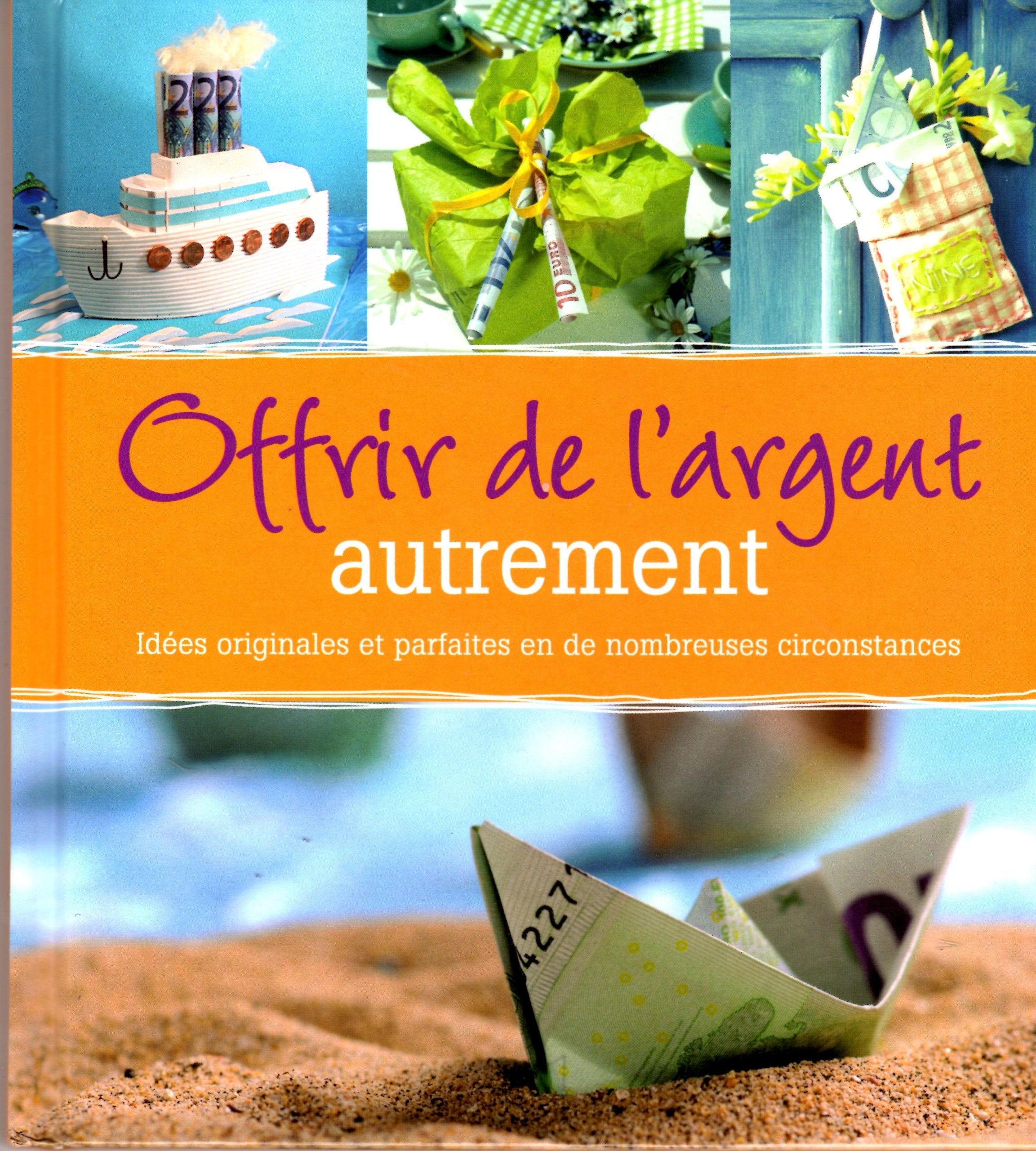 Offrir de l'argent autrement 9783625135593
