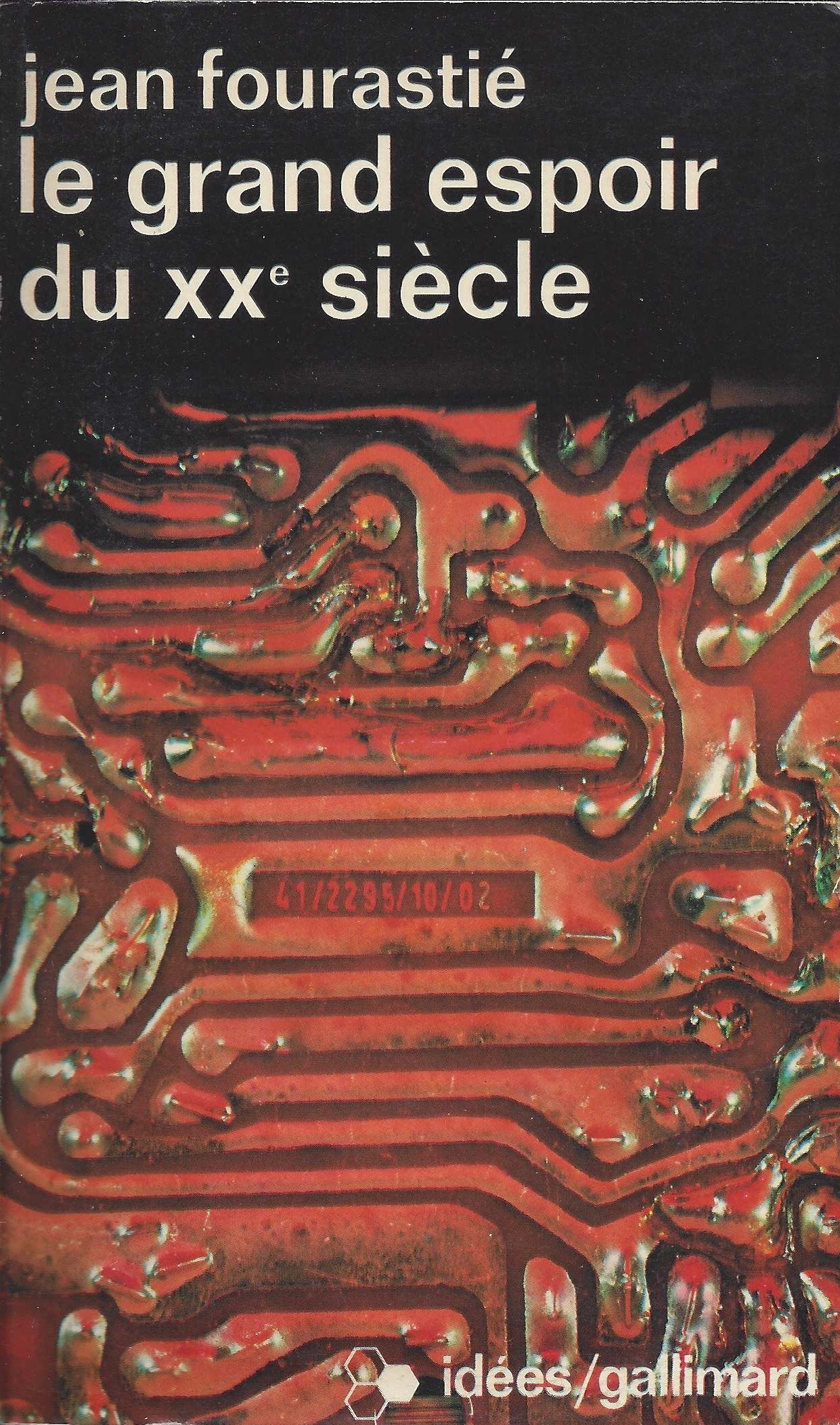 Le grand espoir du 20 eme siecle 