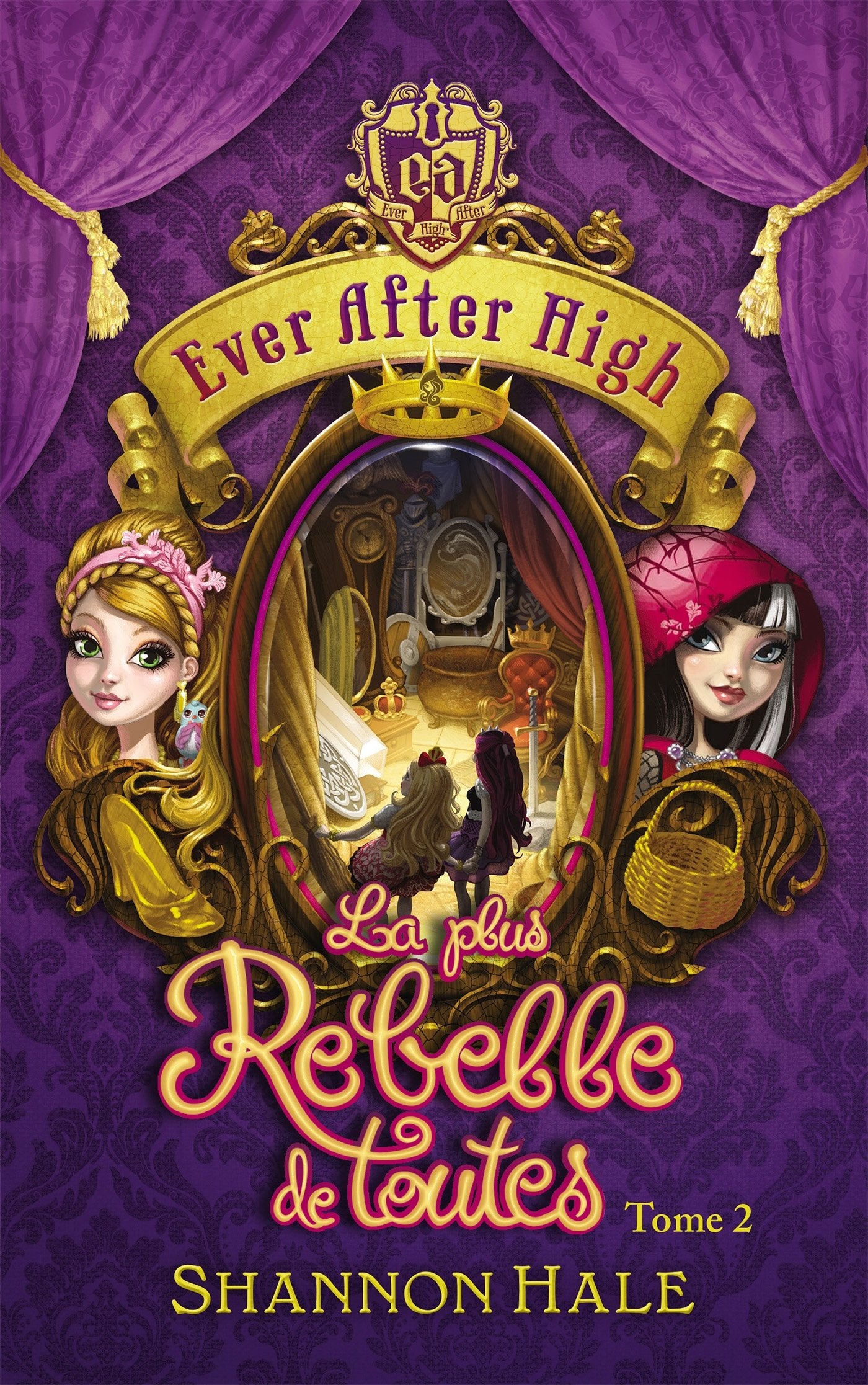 La plus rebelle de toutes 9782012044517