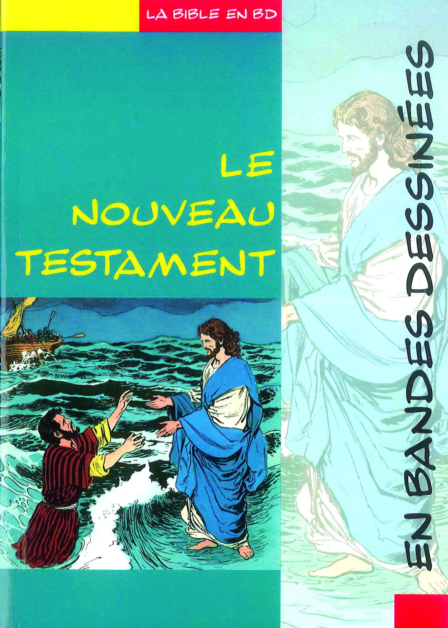 Le nouveau testament en bandes dessinées 9782850313097