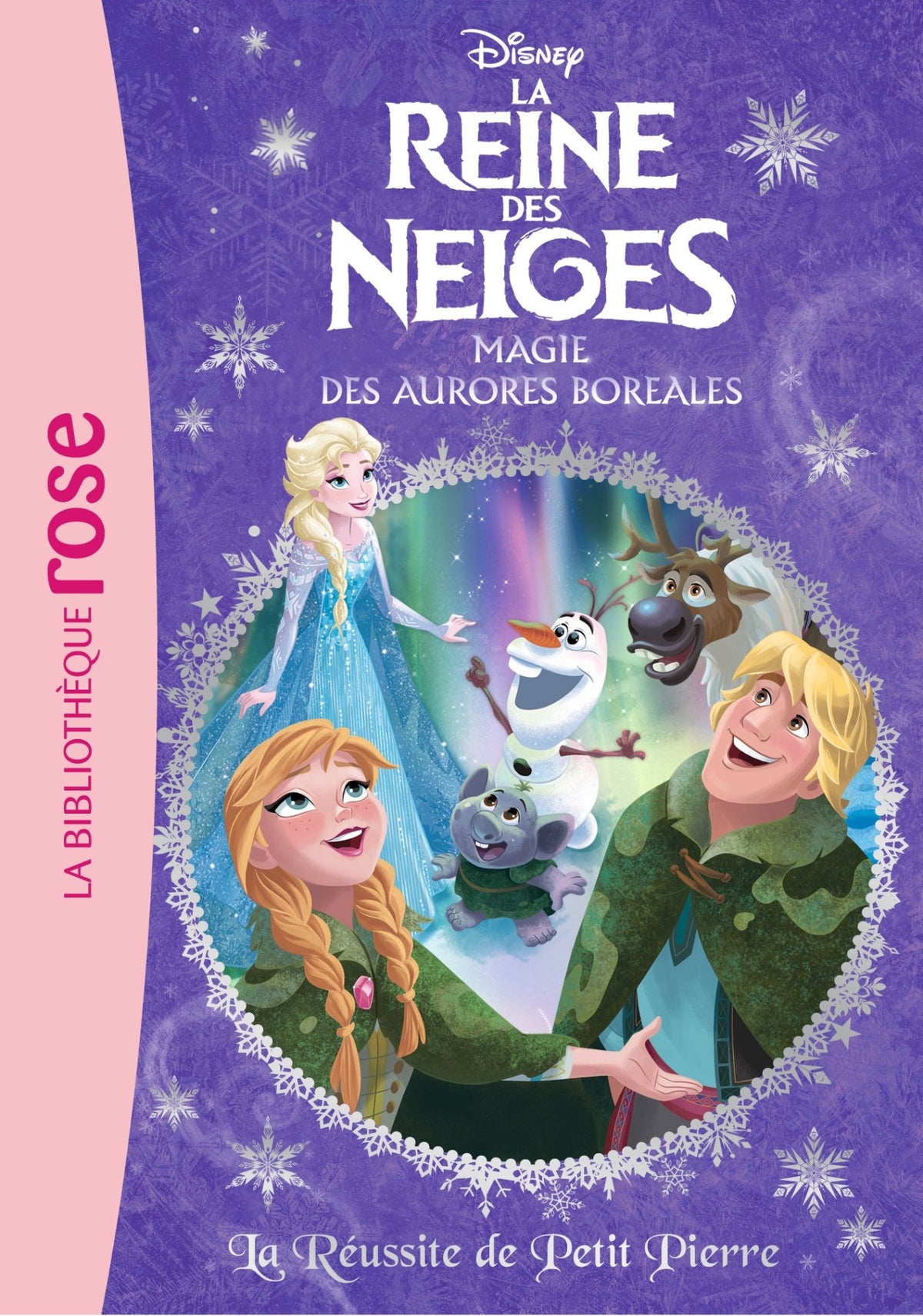 La Reine des Neiges 24 - La Réussite de Petit Pierre 9782011801104
