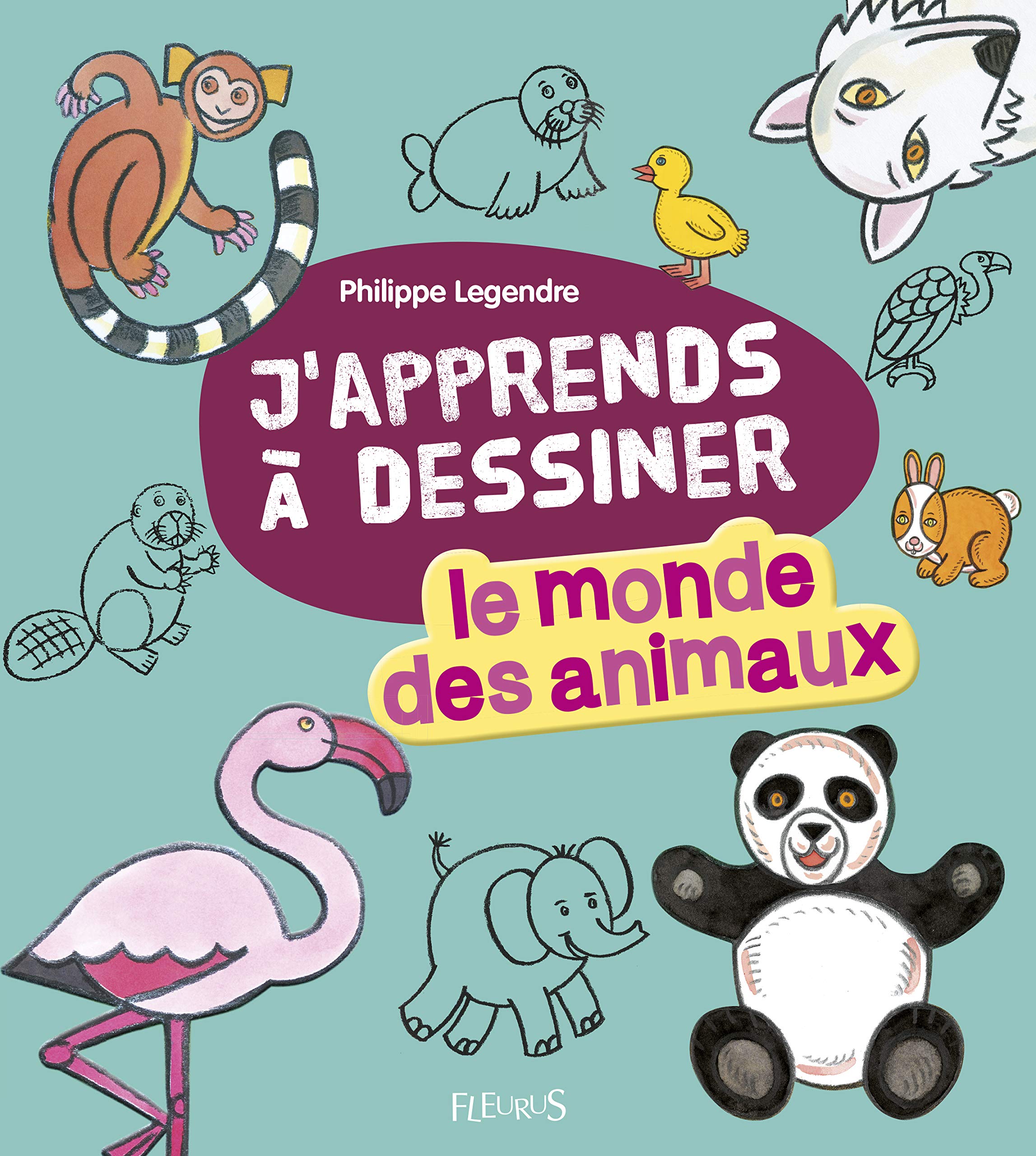 J'apprends à dessiner le monde des animaux 9782215157694