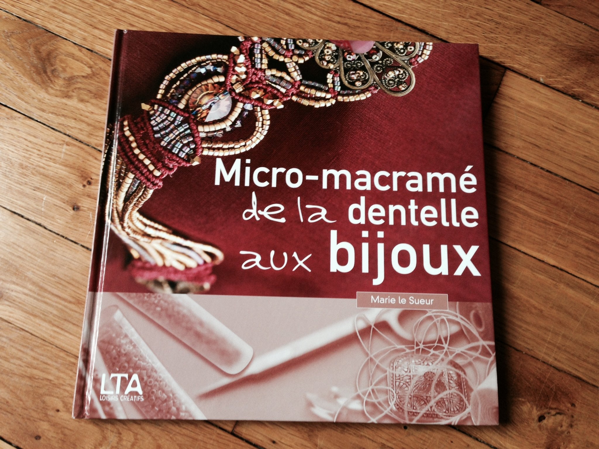 Micro-macramé: Dentelle, bijoux 9782283586952