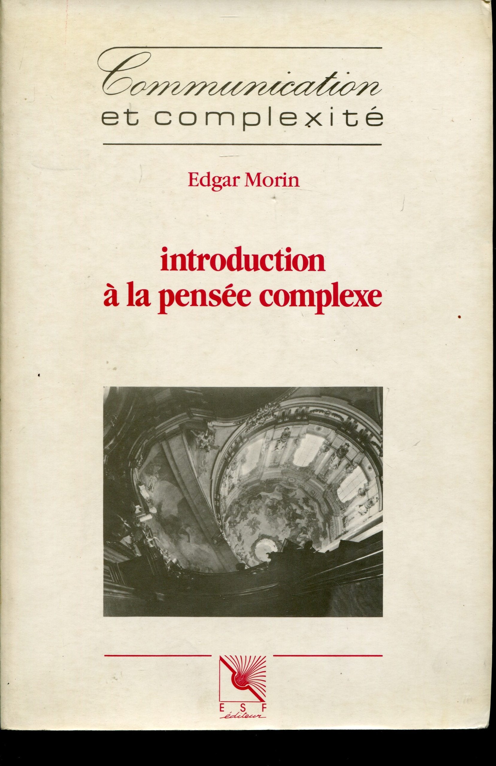 Introduction à la pensée complexe 9782710108009