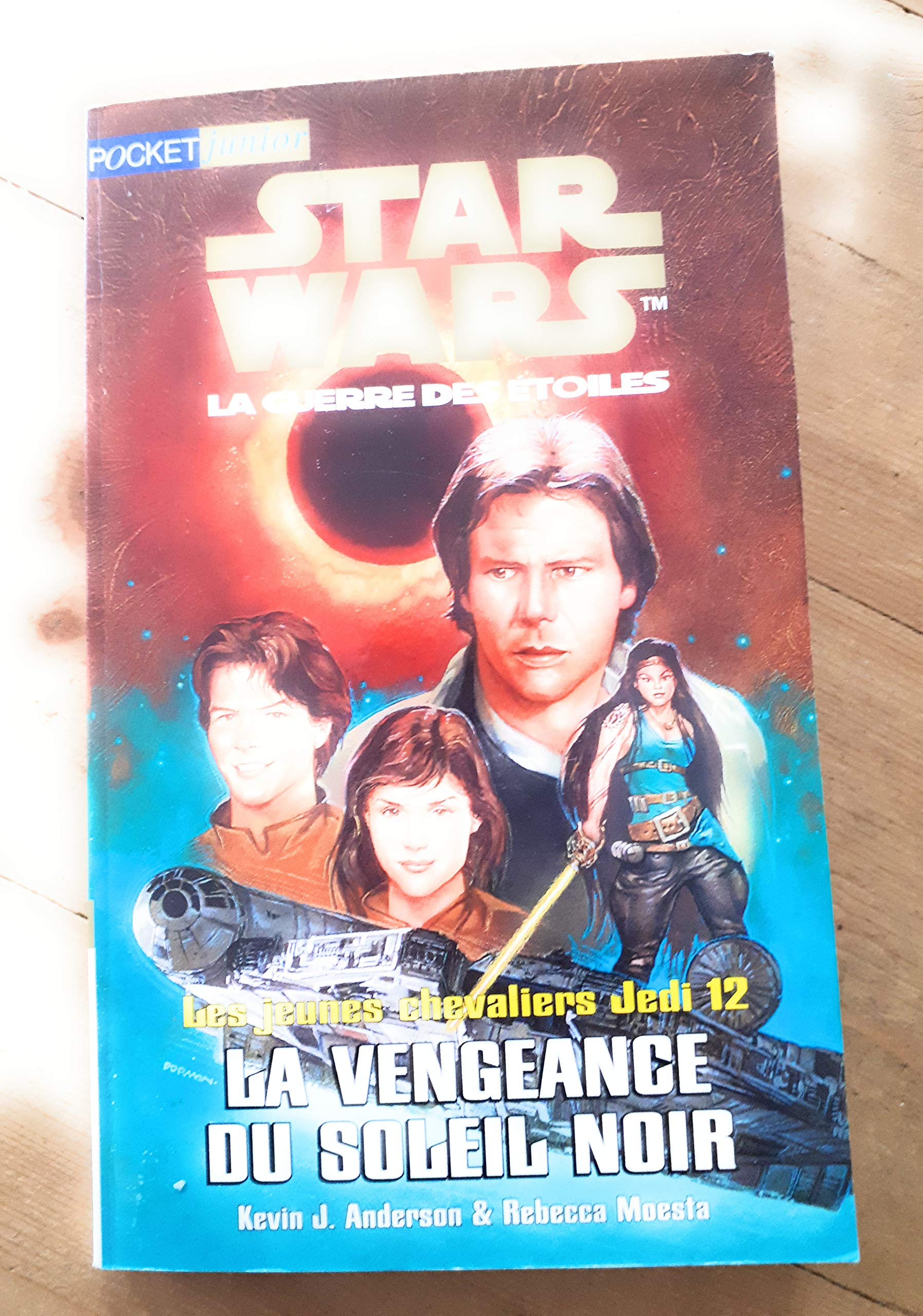 Star Wars Les jeunes chevaliers Jedi Tome 12 : La vengeance du soleil noir 9782266095372