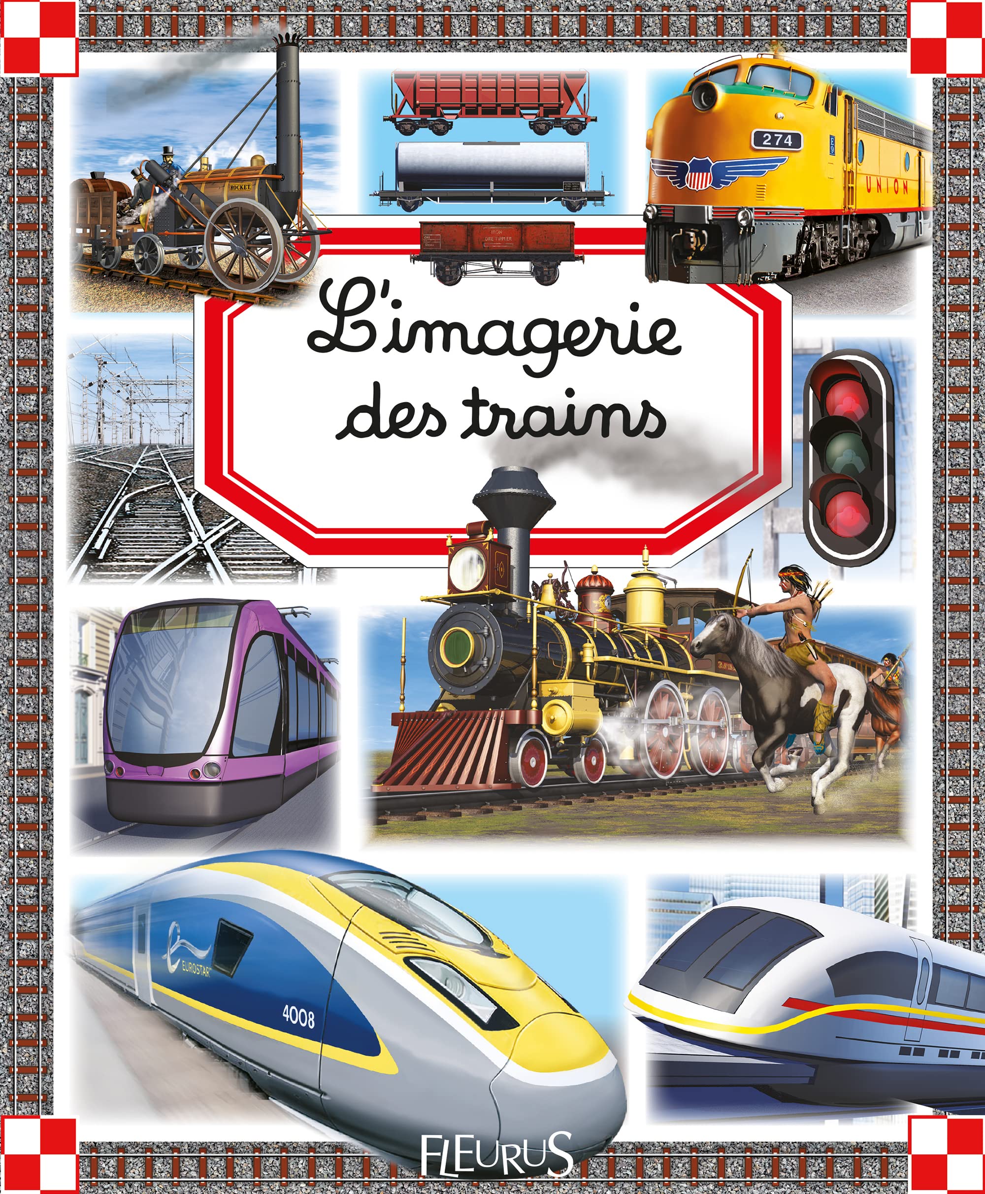 L'imagerie des trains 9782215143598