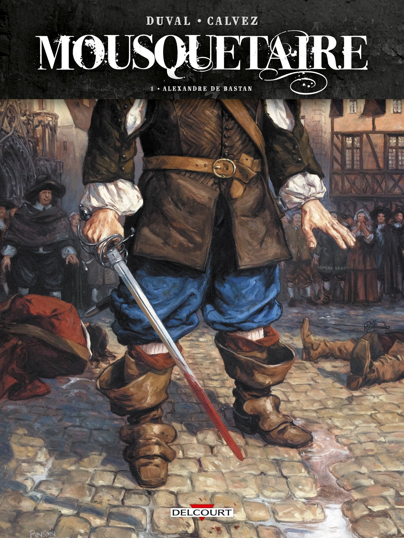 Mousquetaire T01 Alexandre de Bastan (1) 9782756071008