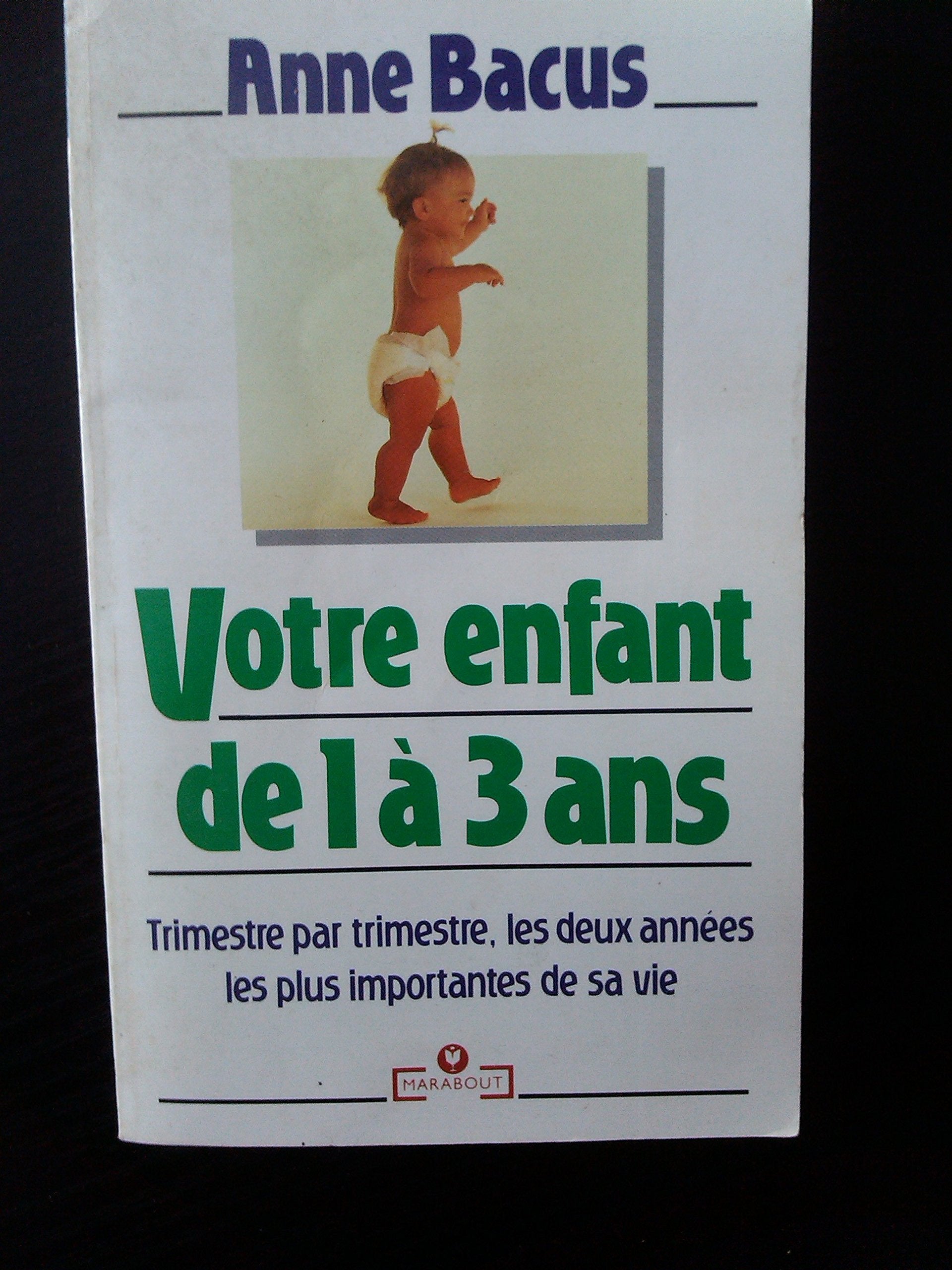 Votre enfant de 1 à 3 ans 9782501018258